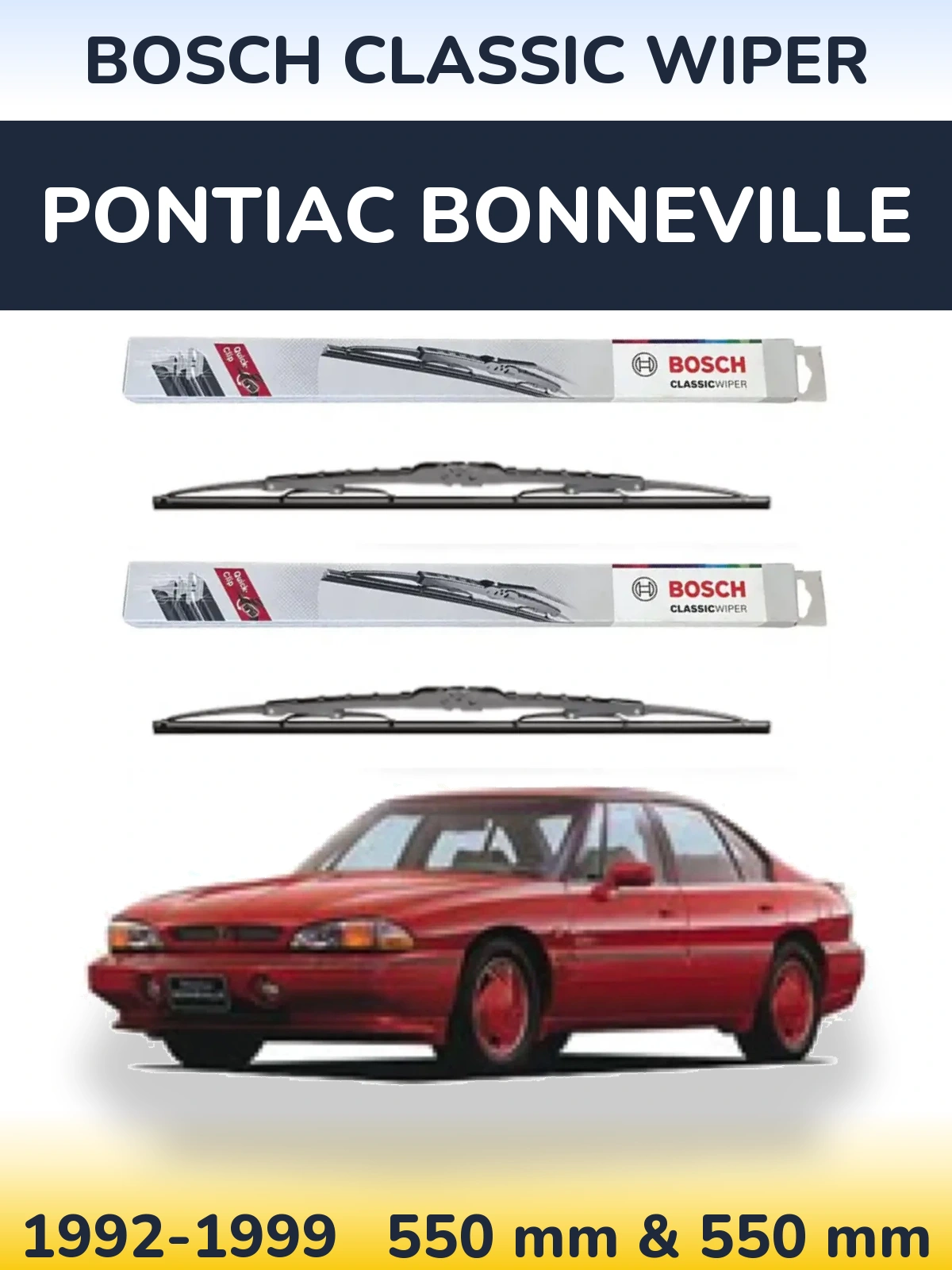 Komplet przednich wycieraczek BOSCH Classic Wiper 550 & 550 mm do Pontiac Bonneville 1992-1999