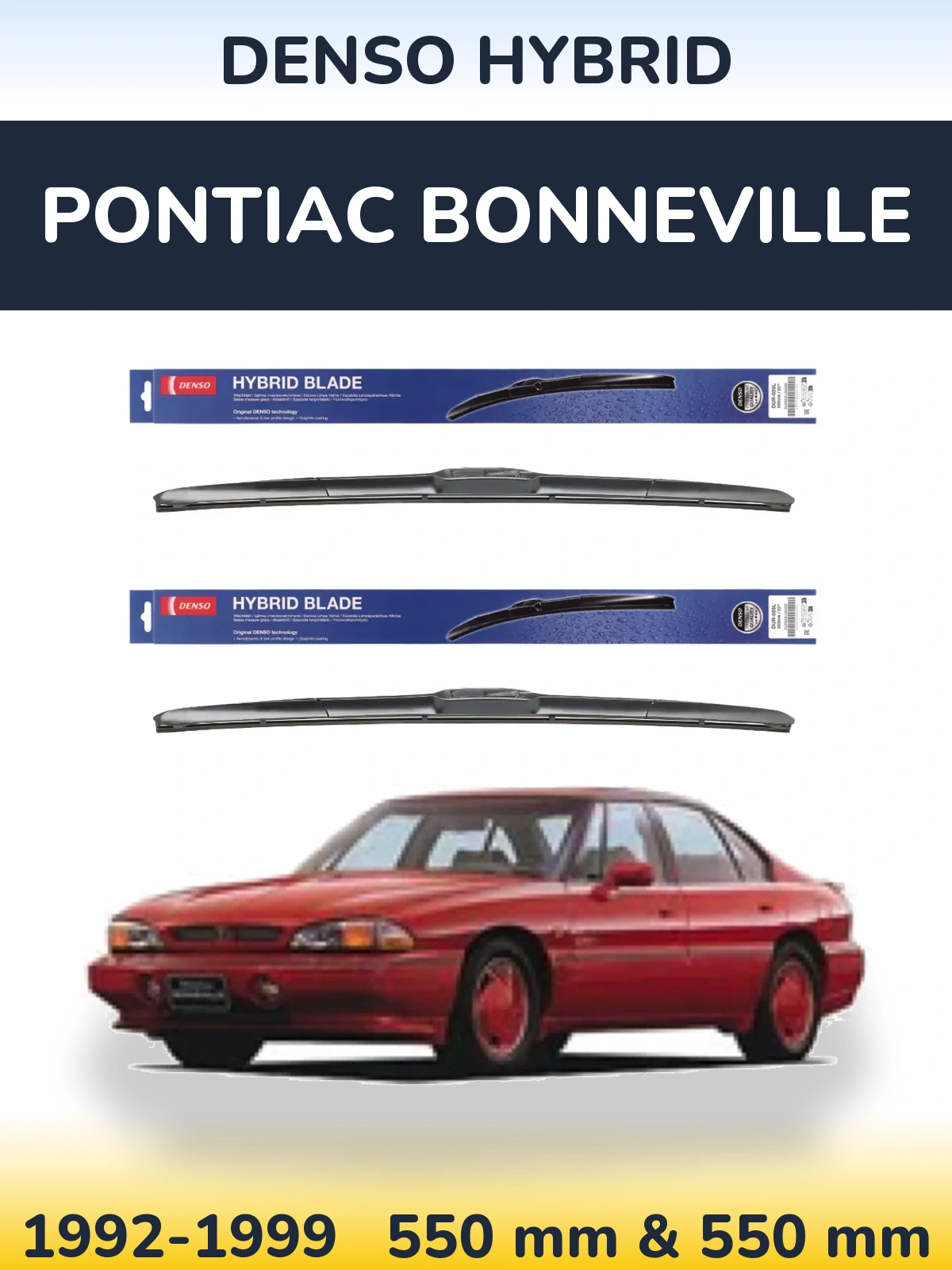 Komplet przednich wycieraczek Denso Hybrid 550 & 550 mm do Pontiac Bonneville 1992-1999