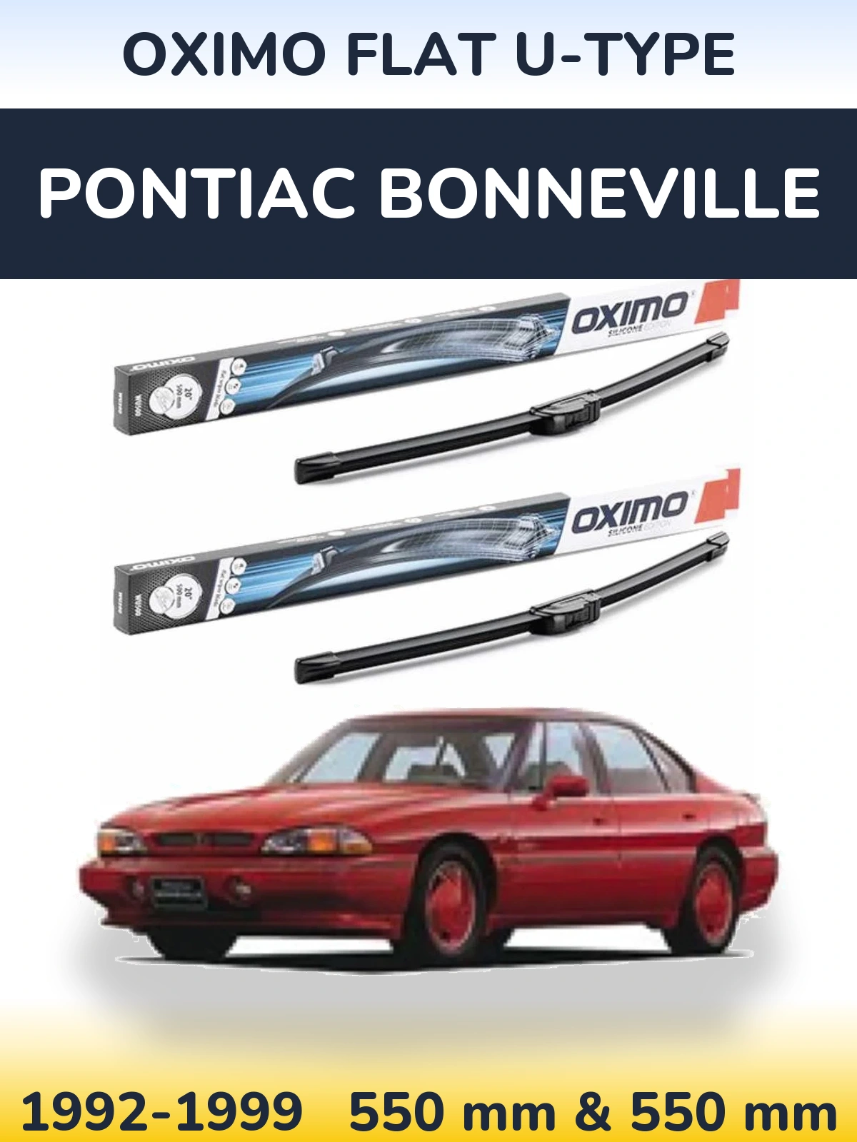 Komplet przednich wycieraczek Oximo Flat U-type 550 & 550 mm do Pontiac Bonneville 1992-1999