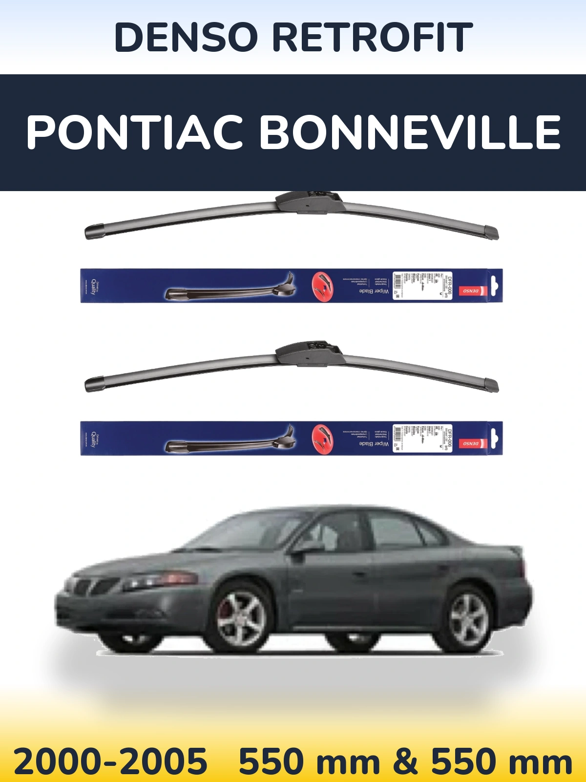 Комплект передніх щіток Denso Retrofit 550 & 550 мм для Pontiac Bonneville 2000-2005