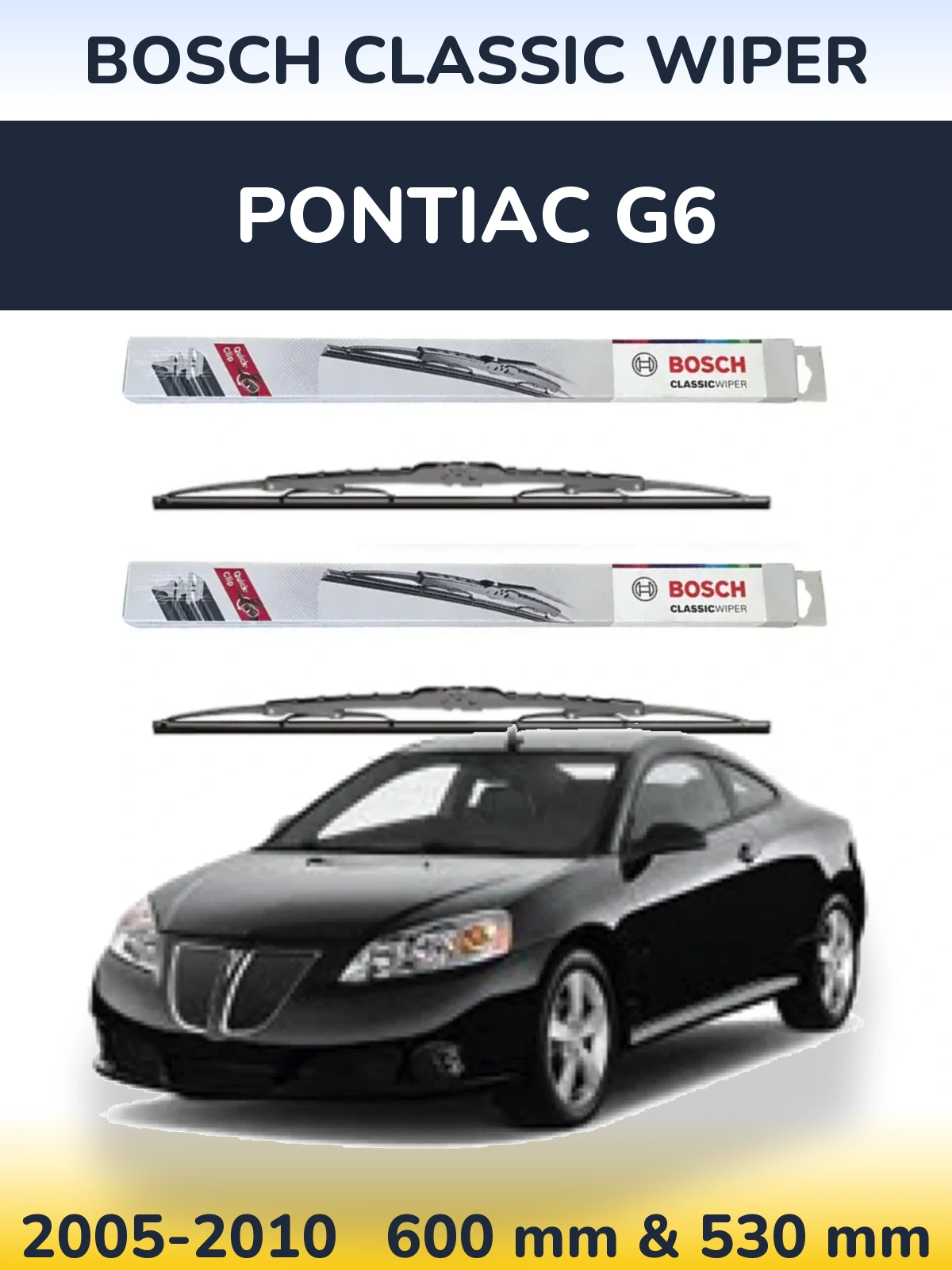 Комплект передних дворников BOSCH Classic Wiper 600 & 530 мм для Pontiac G6 2005-2010