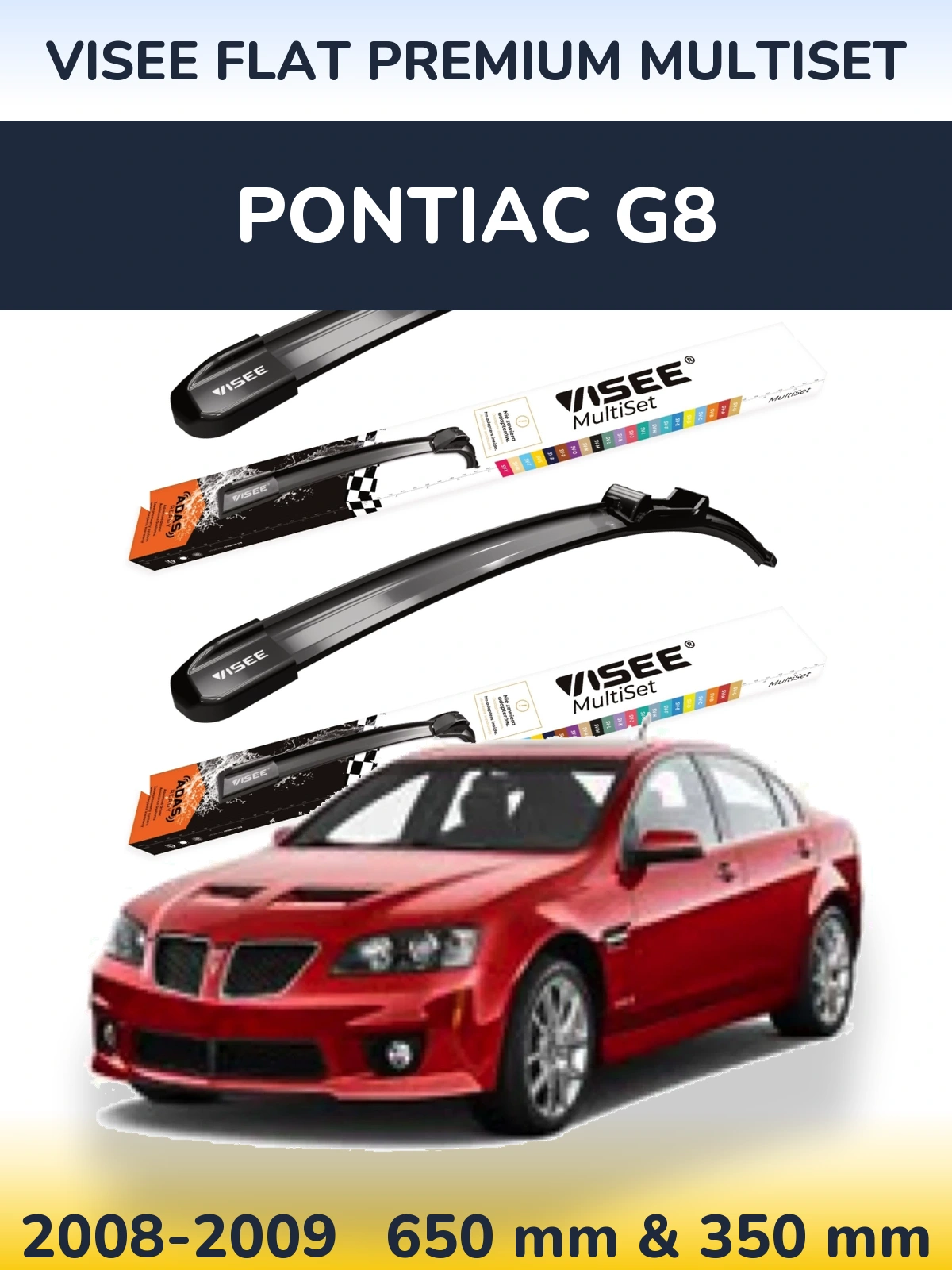 Комплект передніх щіток VISEE FLAT PREMIUM MultiSet 650 & 350 мм для Pontiac G8 2008-2009