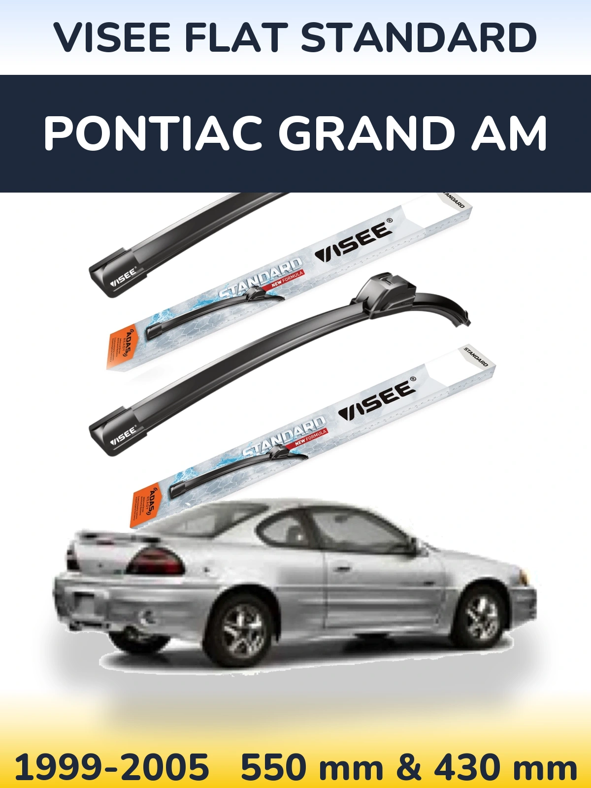 Komplet przednich wycieraczek VISEE FLAT STANDARD 550 & 430 mm do Pontiac Grand AM 1999-2005