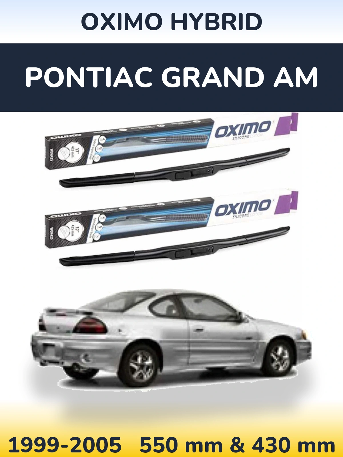 Front wiper blade set Oximo Hybrid 550 & 430 mm for Pontiac Grand AM 1999-2005