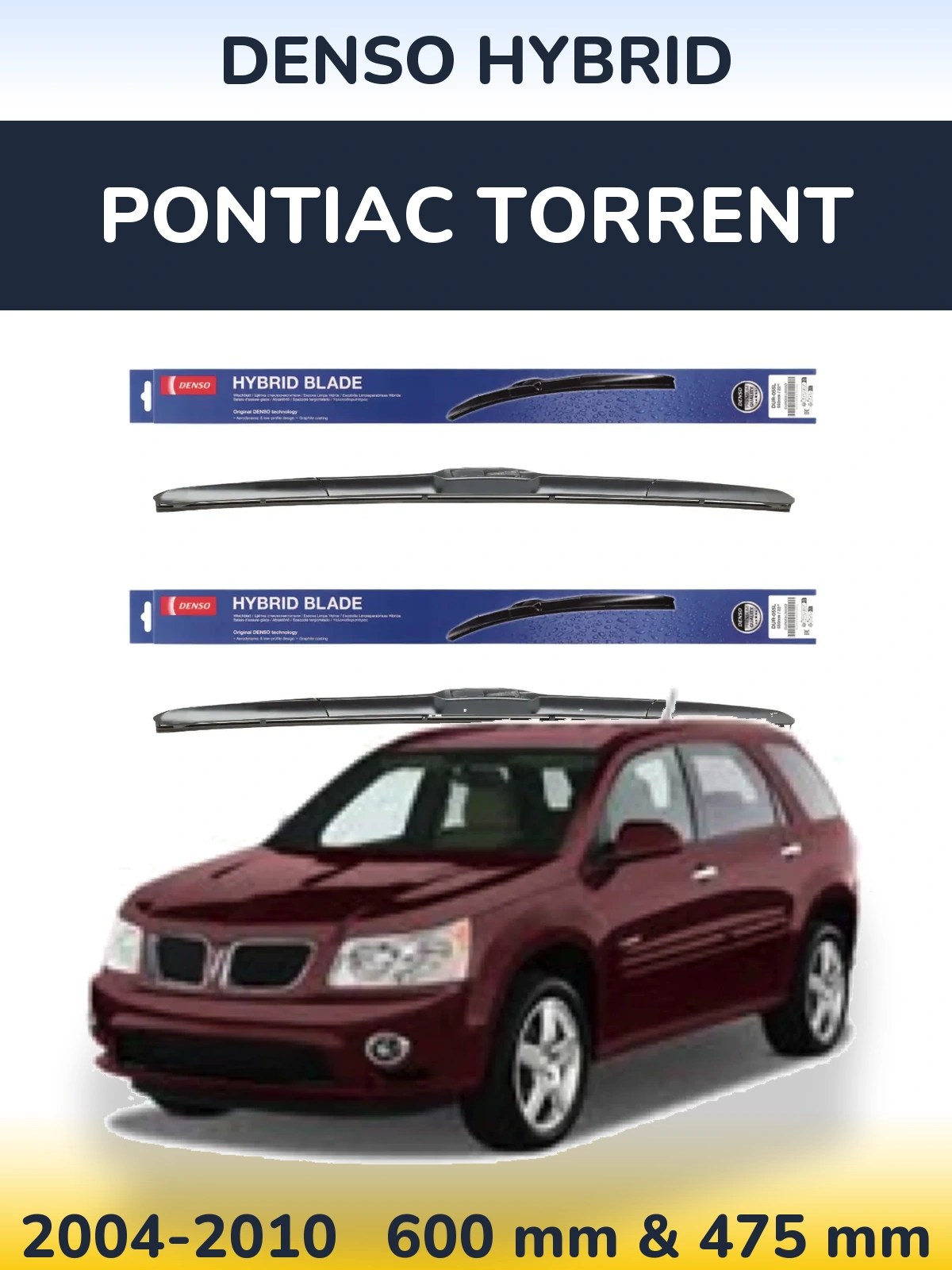 Комплект передніх щіток Denso Hybrid 600 & 475 мм для Pontiac Torrent 2004-2010
