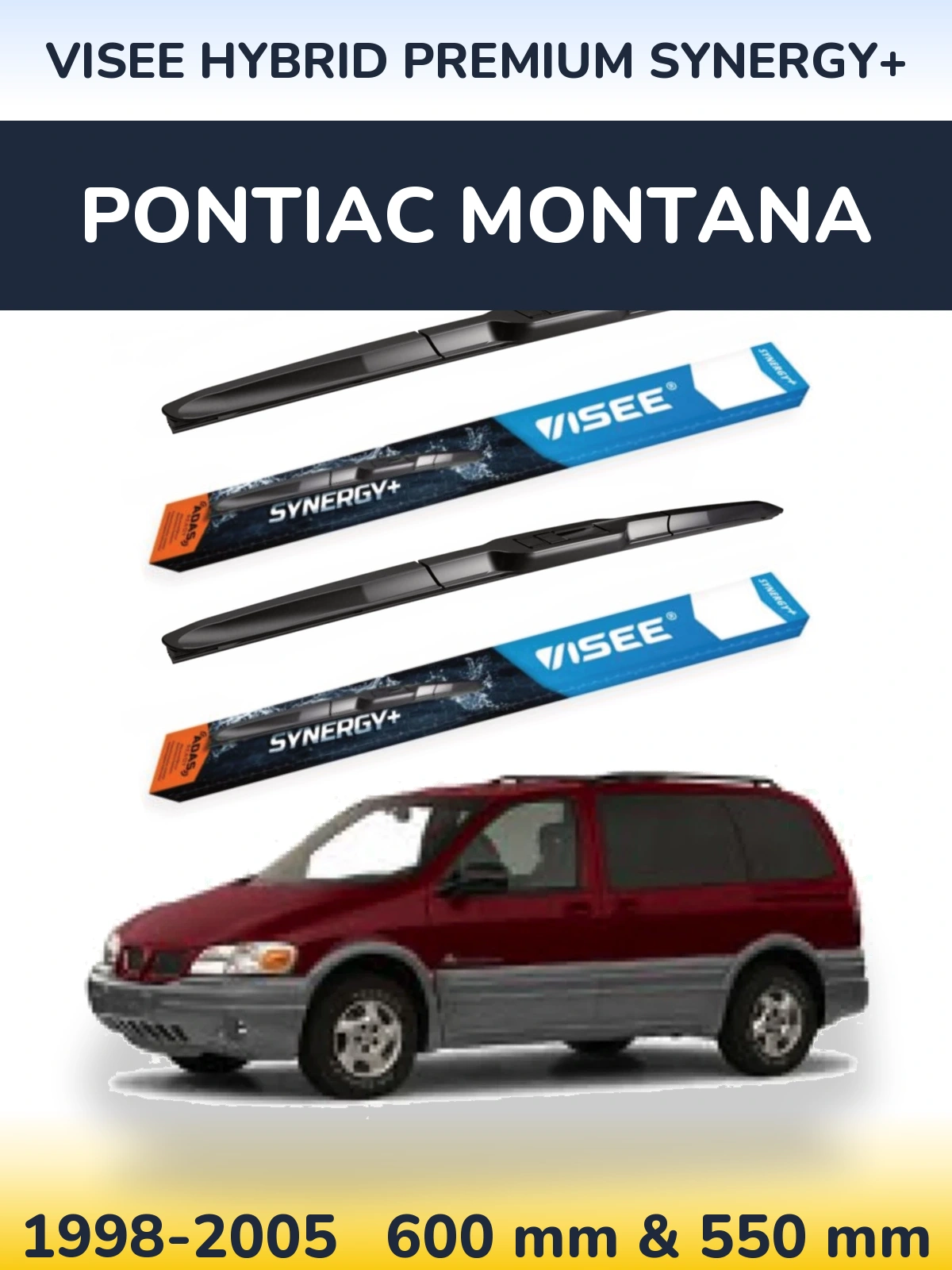Komplet przednich wycieraczek VISEE HYBRID PREMIUM SYNERGY+ 600 & 550 mm do Pontiac Montana 1998-2005