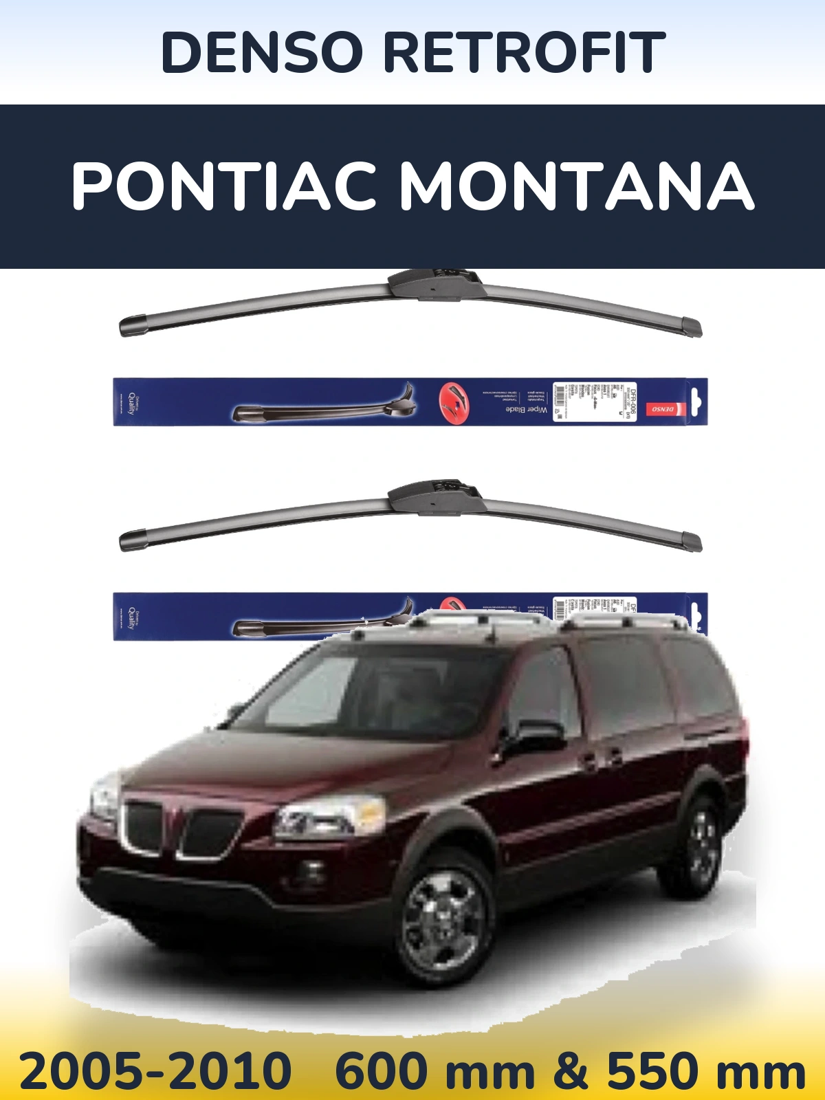 Комплект передних дворников Denso Retrofit 600 & 550 мм для Pontiac Montana 2005-2010