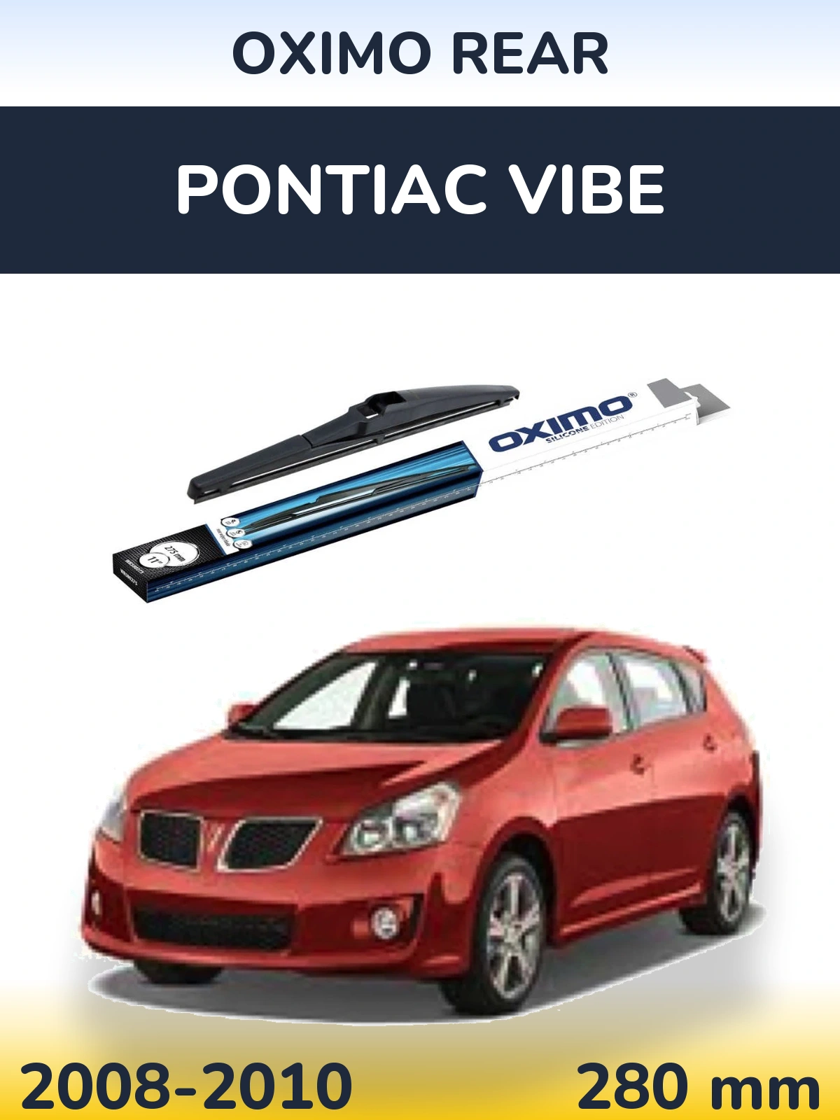 Tylna wycieraczka Oximo Rear 280 mm do Pontiac Vibe 2008-2010