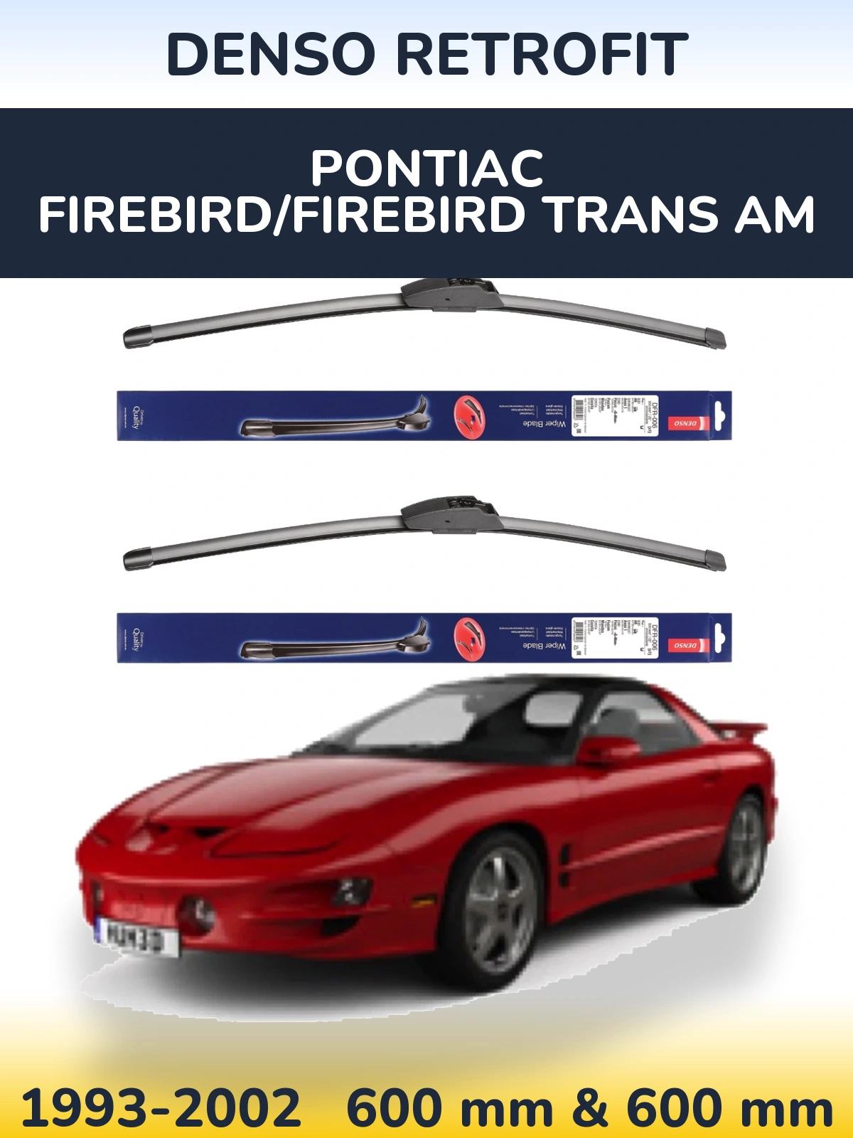 Komplet przednich wycieraczek Denso Retrofit 600 & 600 mm do Pontiac Firebird/Firebird Trans Am 1993-2002