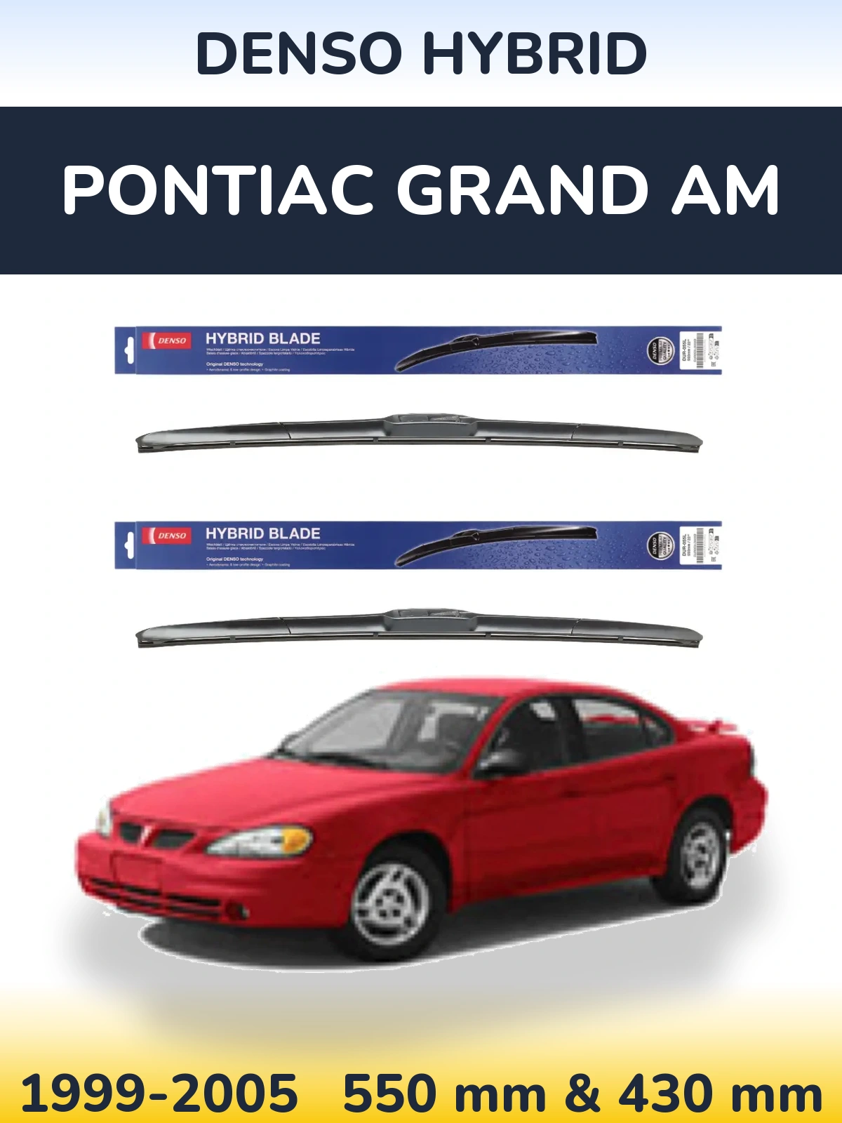 Komplet przednich wycieraczek Denso Hybrid 550 & 430 mm do Pontiac Grand AM 1999-2005