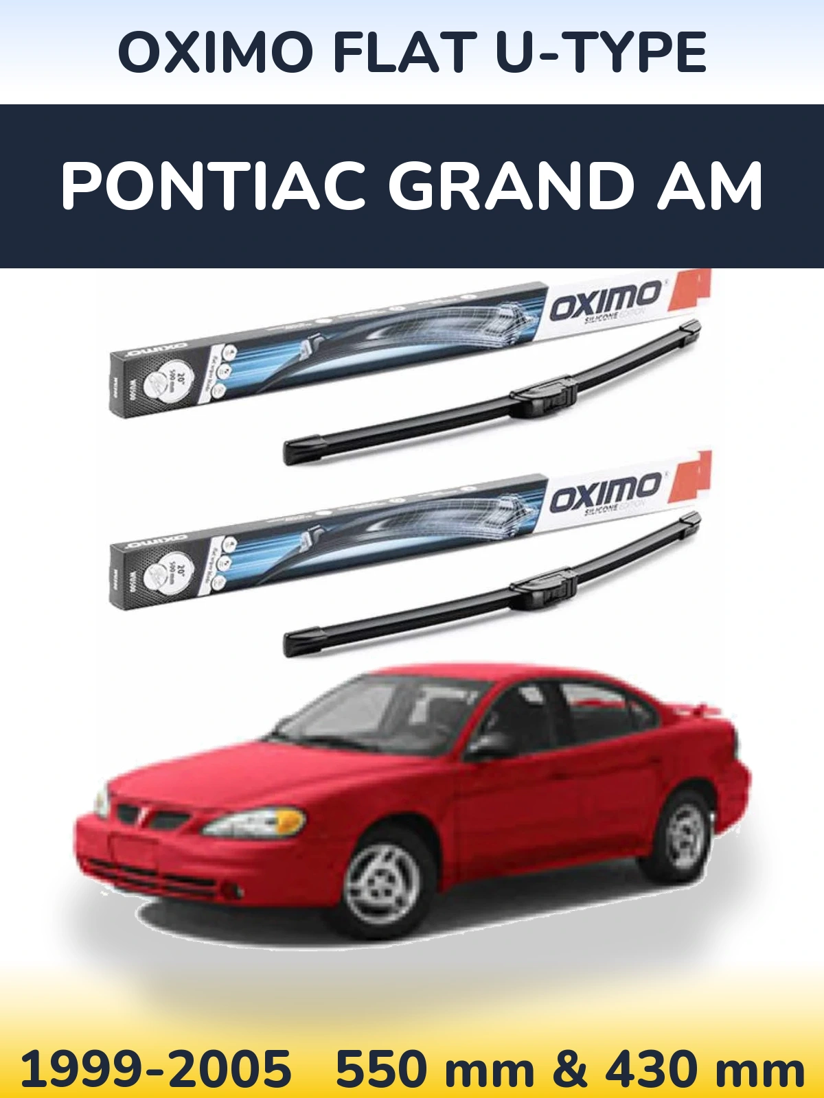 Front wiper blade set Oximo Flat U-type 550 & 430 mm for Pontiac Grand AM 1999-2005