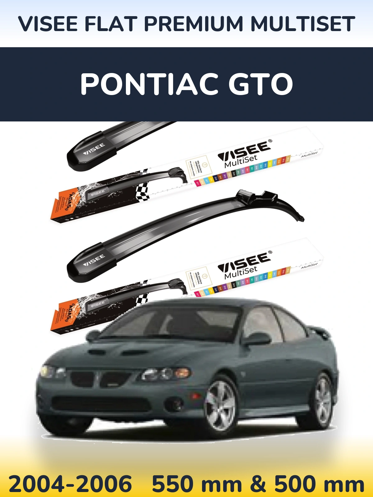 Komplet przednich wycieraczek VISEE FLAT PREMIUM MultiSet 550 & 500 mm do Pontiac GTO 2004-2006