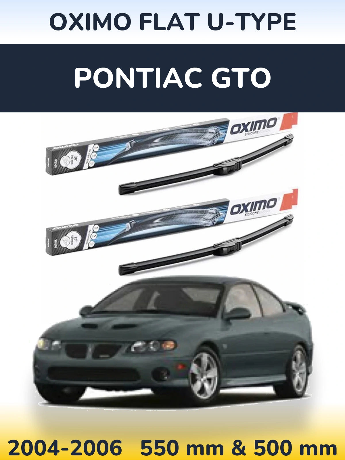 Комплект передних дворников Oximo Flat U-type 550 & 500 мм для Pontiac GTO 2004-2006