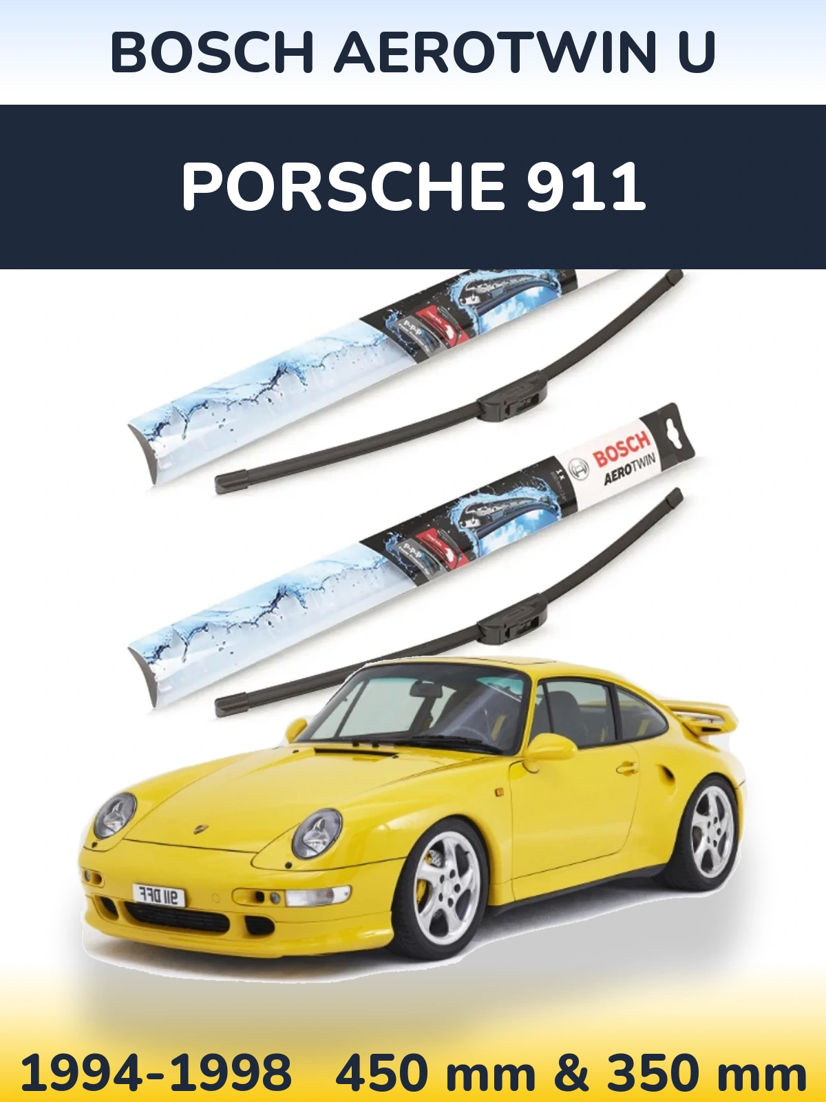 Komplet przednich wycieraczek BOSCH AeroTwin U 450 & 350 mm do Porsche 911 1994-1998