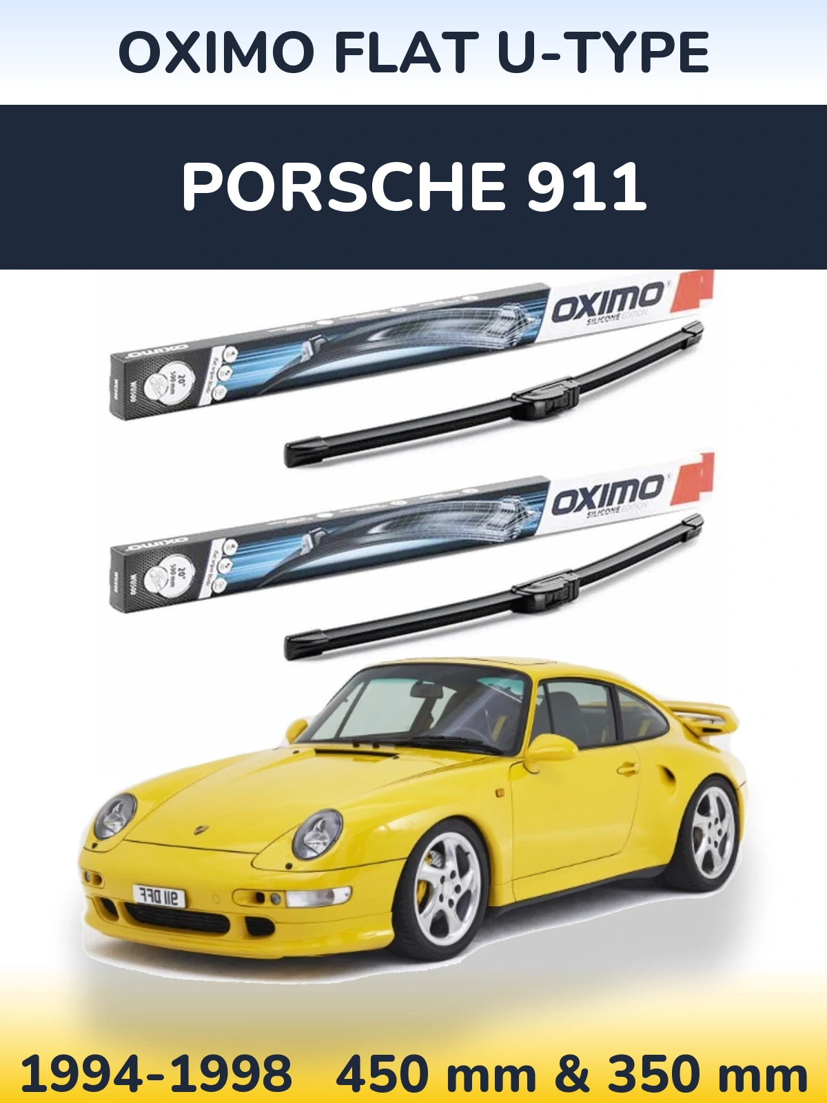 Front wiper blade set Oximo Flat U-type 450 & 350 mm for Porsche 911 1994-1998