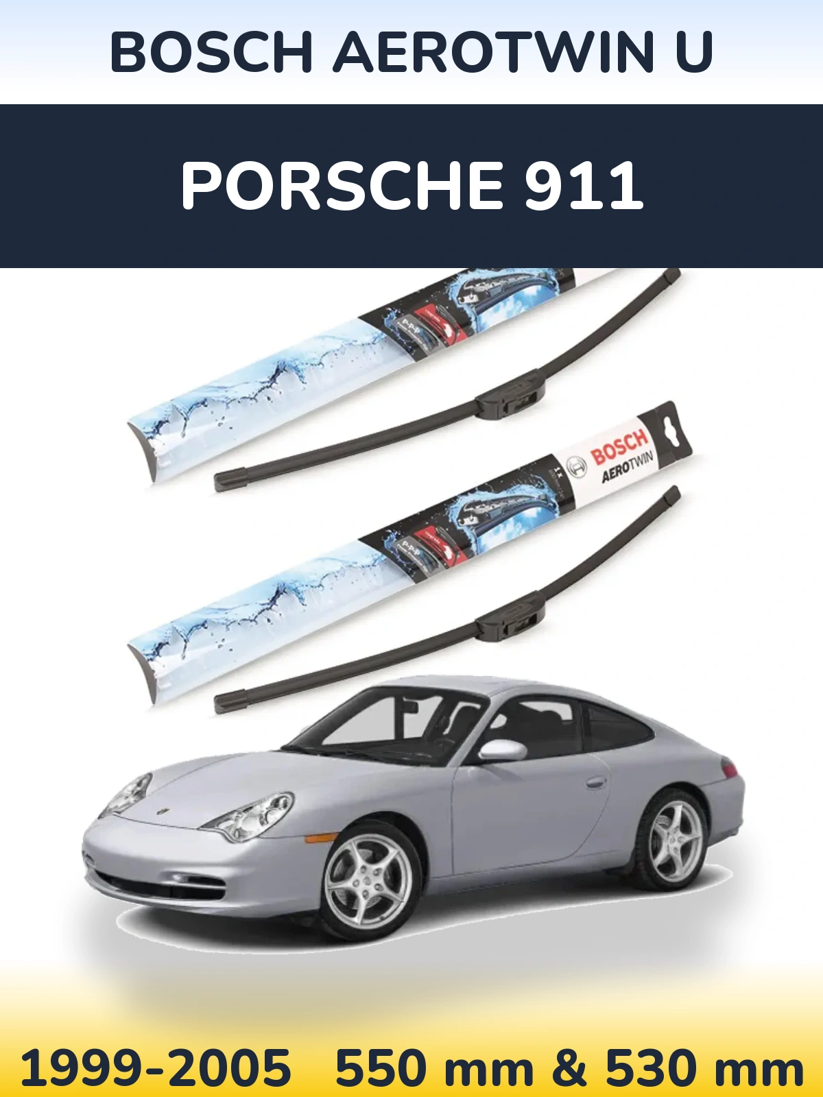 Komplet przednich wycieraczek BOSCH AeroTwin U 550 & 530 mm do Porsche 911 1999-2005