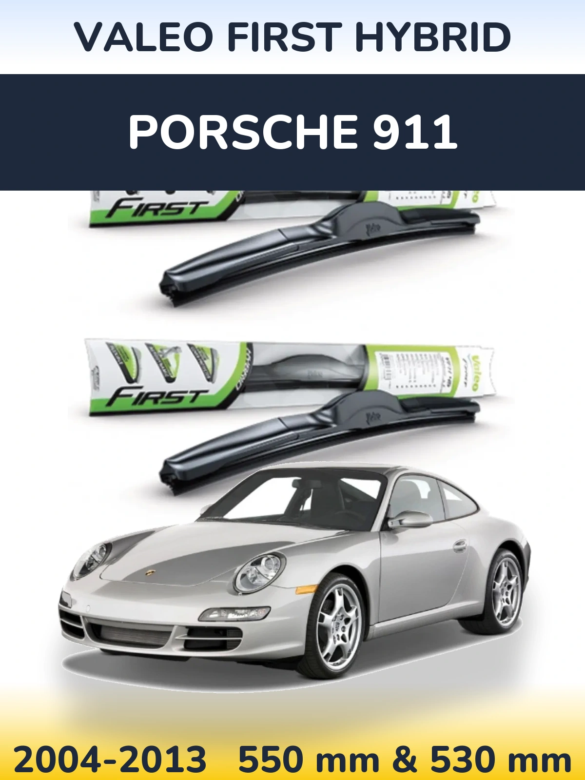 Комплект передних дворников Valeo First Hybrid 550 & 530 мм для Porsche 911 2004-2013