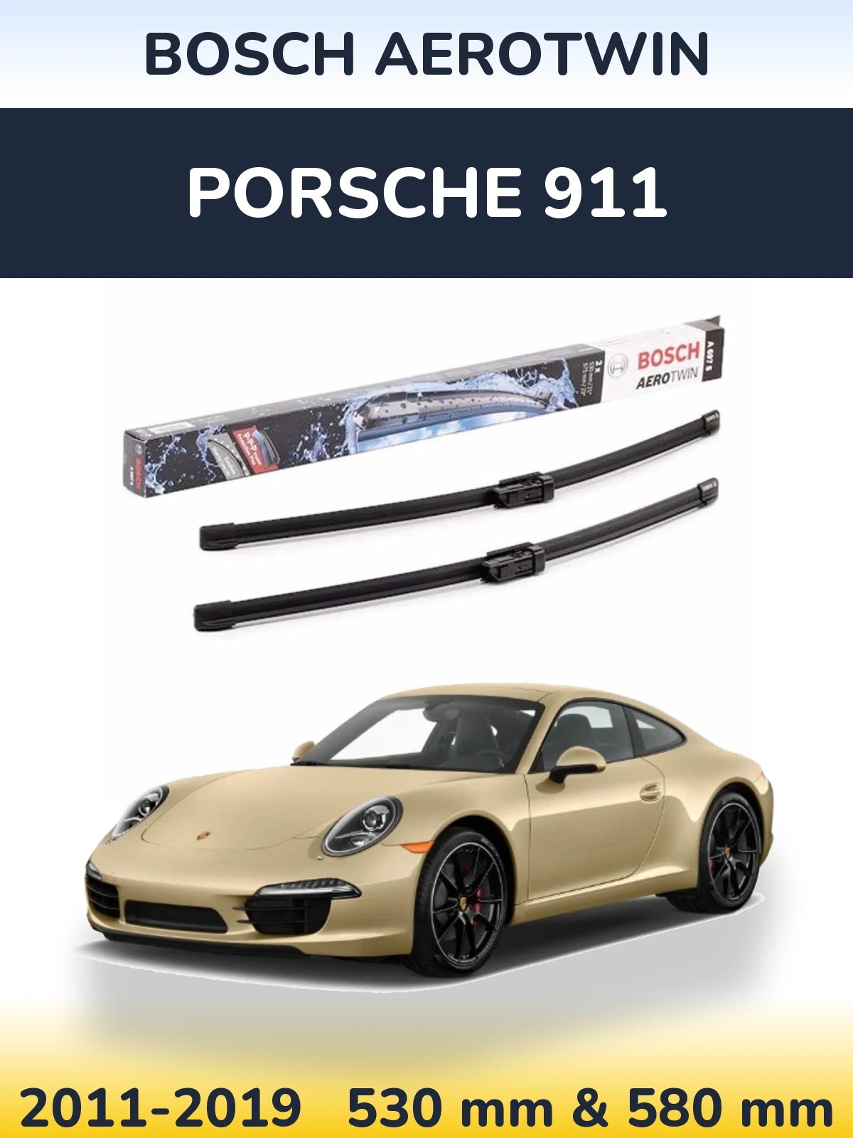 Front wiper blade set BOSCH AeroTwin 530 & 580 mm for Porsche 911 2011-2019
