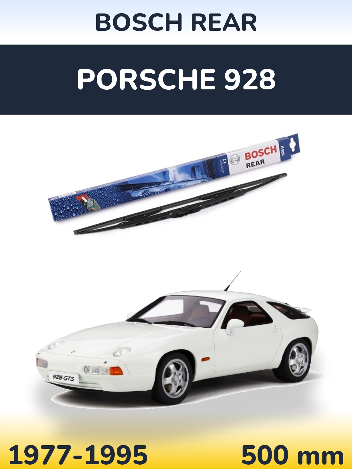 Задний дворник BOSCH Rear 500 мм для Porsche 928 1977-1995