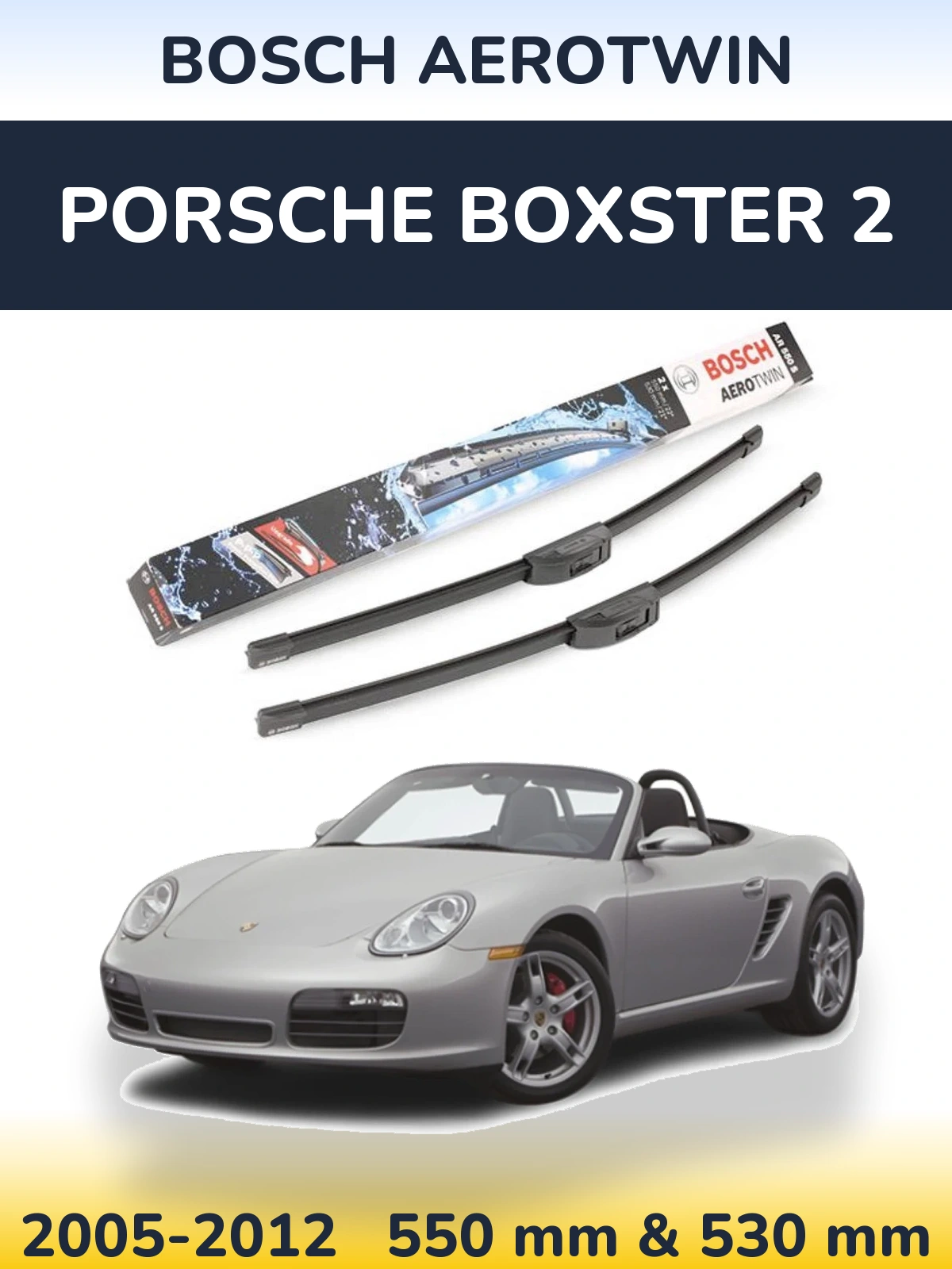 Комплект передних дворников BOSCH AeroTwin 550 & 530 мм для Porsche Boxster 2 2005-2012