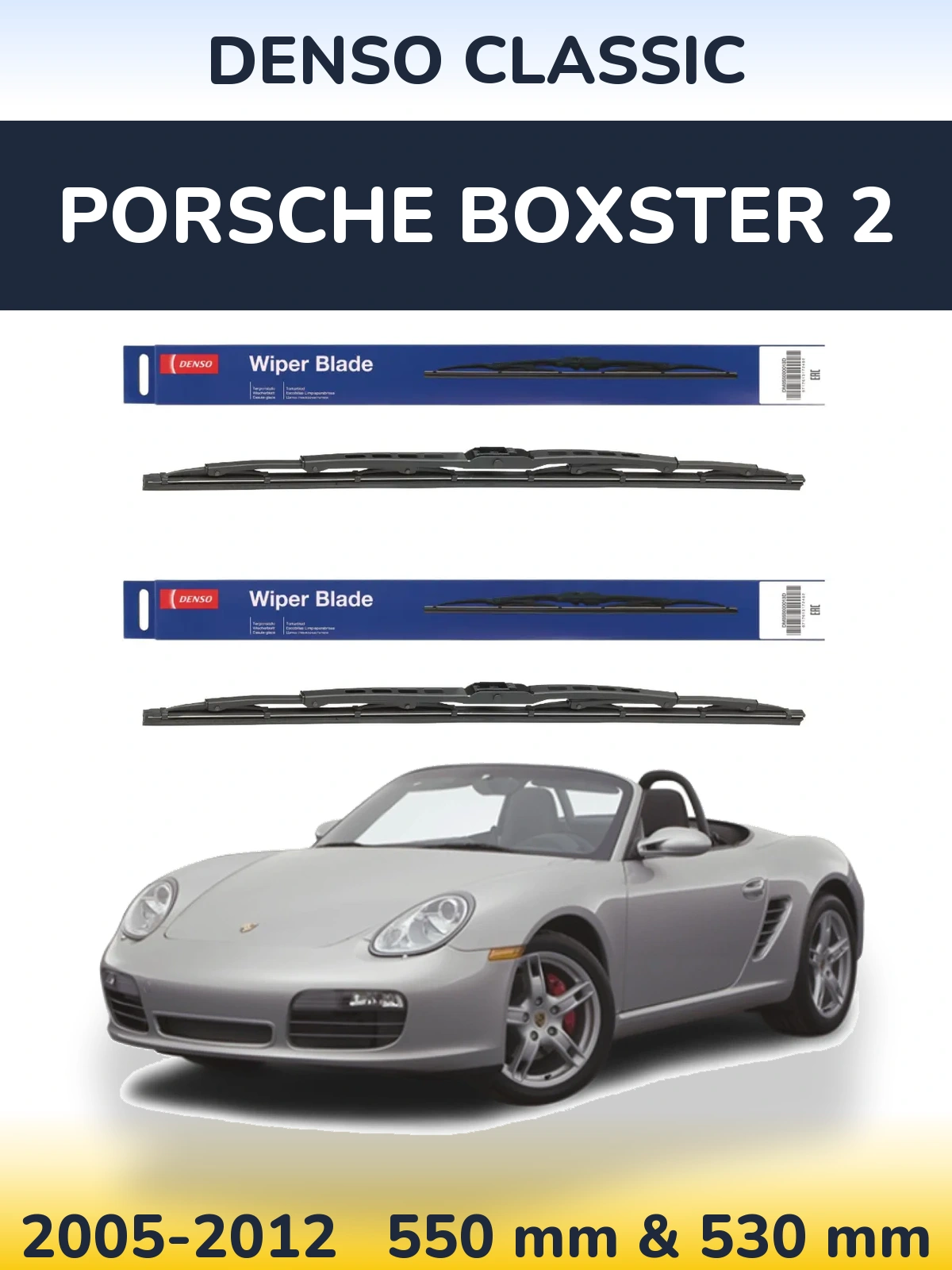Front wiper blade set Denso Classic 550 & 530 mm for Porsche Boxster 2 2005-2012