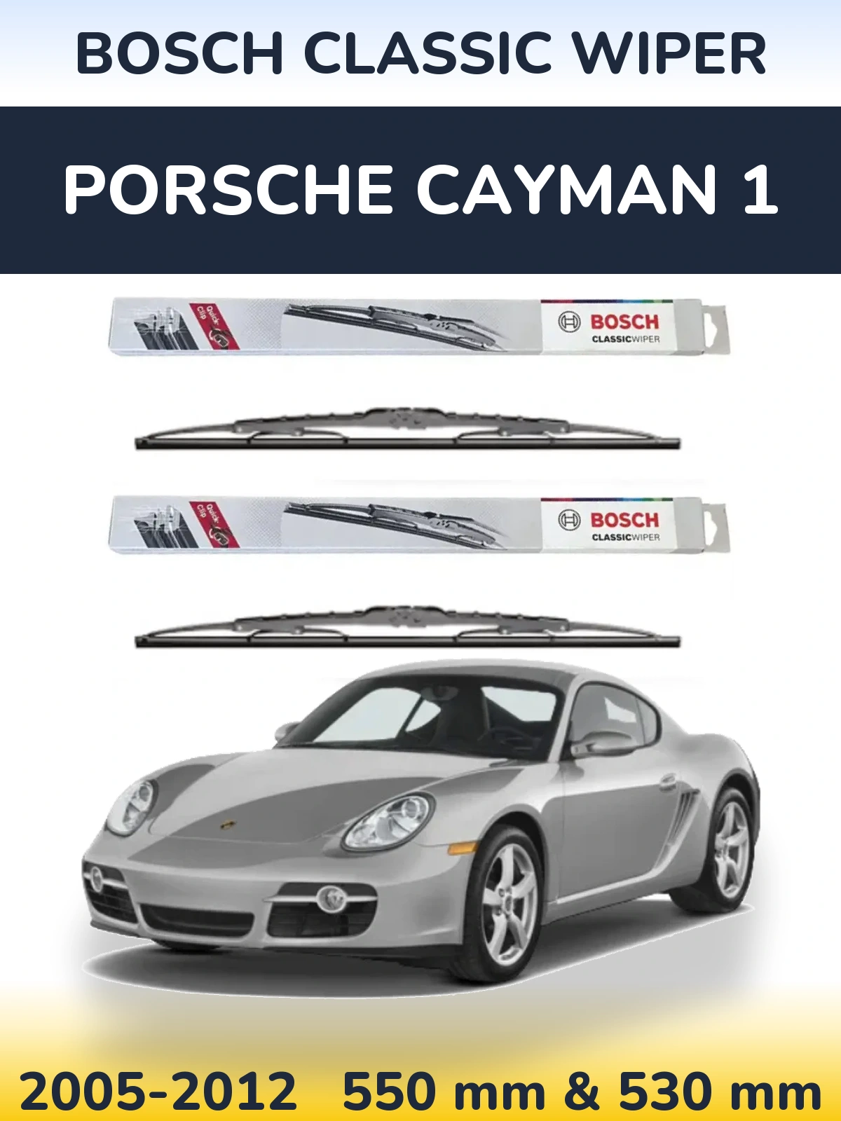 Komplet przednich wycieraczek BOSCH Classic Wiper 550 & 530 mm do Porsche Cayman 1 2005-2012
