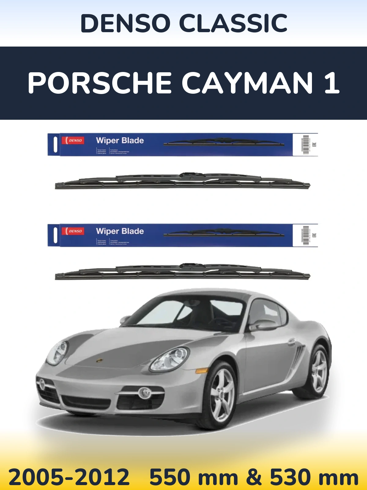Front wiper blade set Denso Classic 550 & 530 mm for Porsche Cayman 1 2005-2012