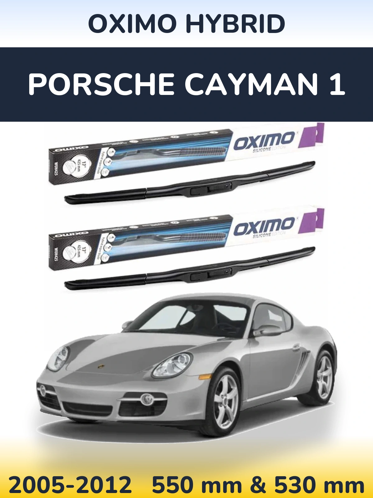 Комплект передних дворников Oximo Hybrid 550 & 530 мм для Porsche Cayman 1 2005-2012