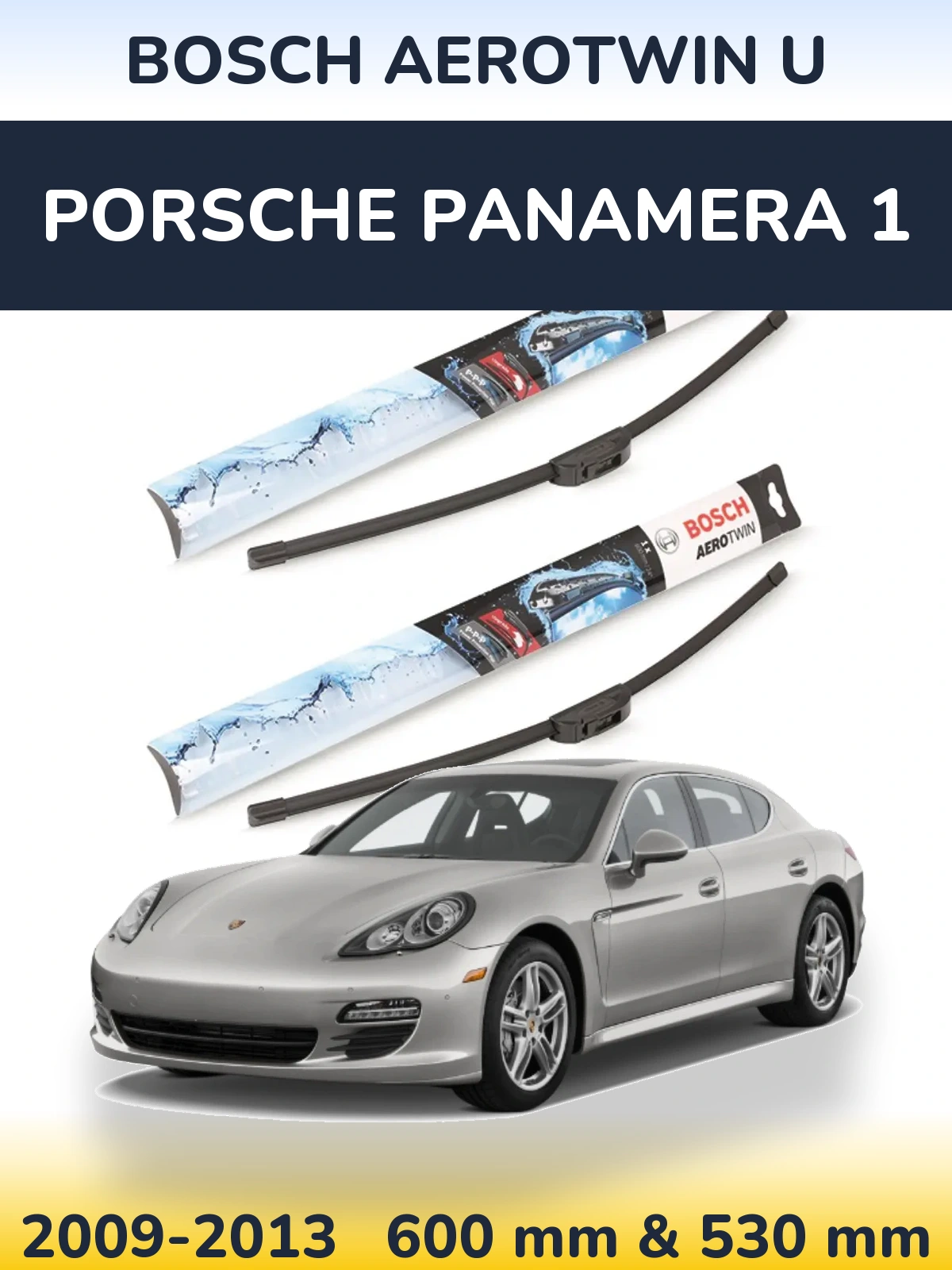 Komplet przednich wycieraczek BOSCH AeroTwin U 600 & 530 mm do Porsche Panamera 1 2009-2013