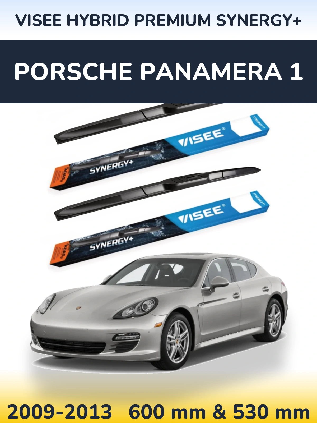 Komplet przednich wycieraczek VISEE HYBRID PREMIUM SYNERGY+ 600 & 530 mm do Porsche Panamera 1 2009-2013
