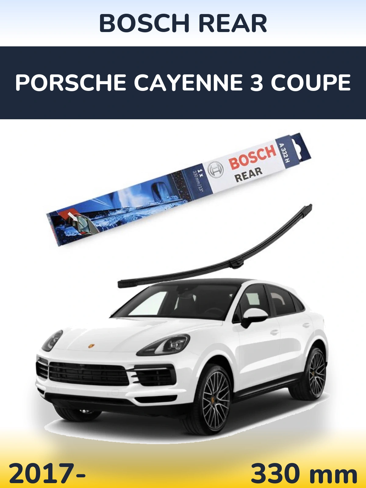 Tylna wycieraczka BOSCH Rear 330 mm do Porsche Cayenne 3 Coupe 2017-2026