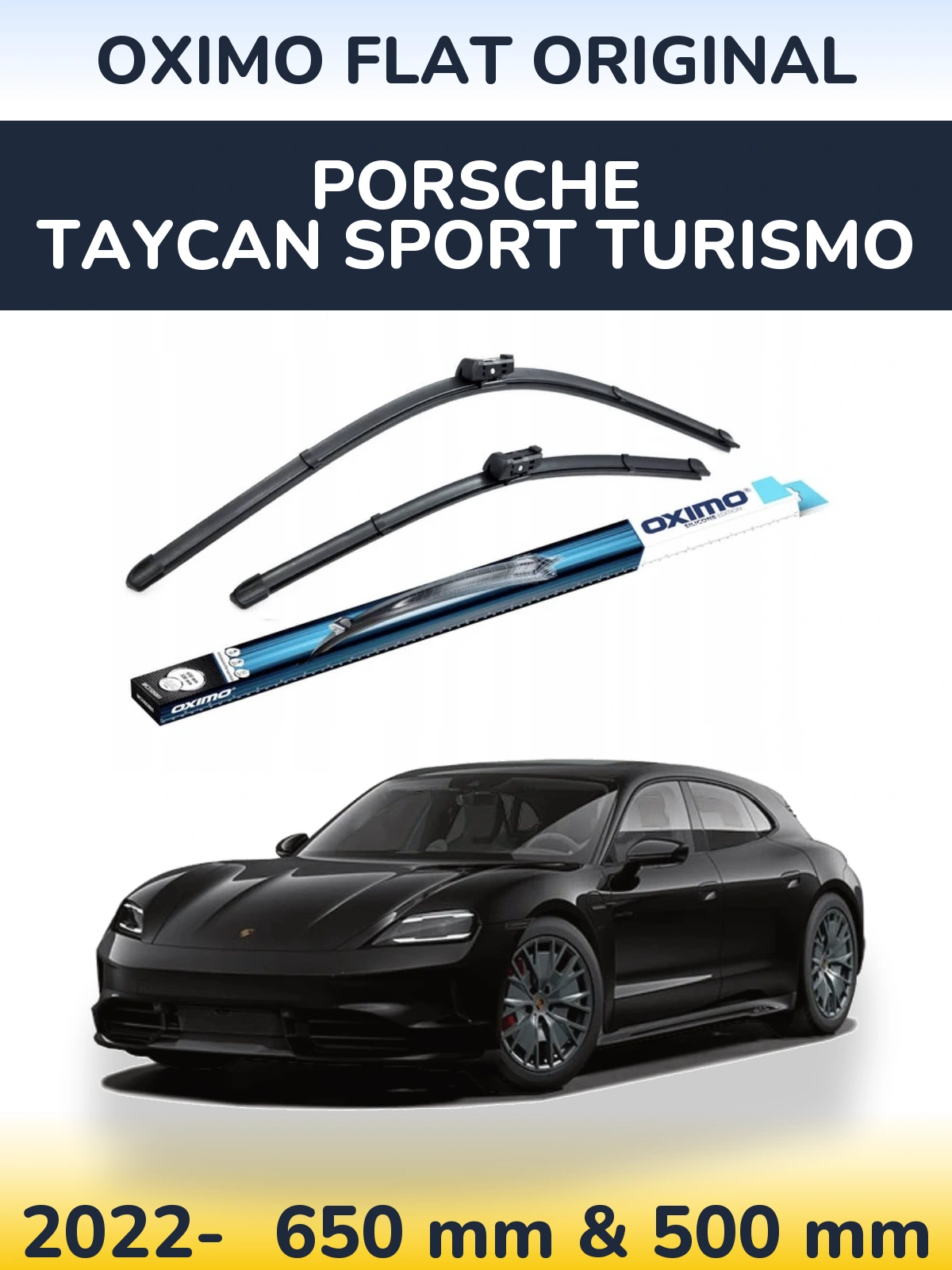 Комплект передніх щіток Oximo Flat Original 650 & 500 мм для Porsche Taycan Sport Turismo 2022-2026