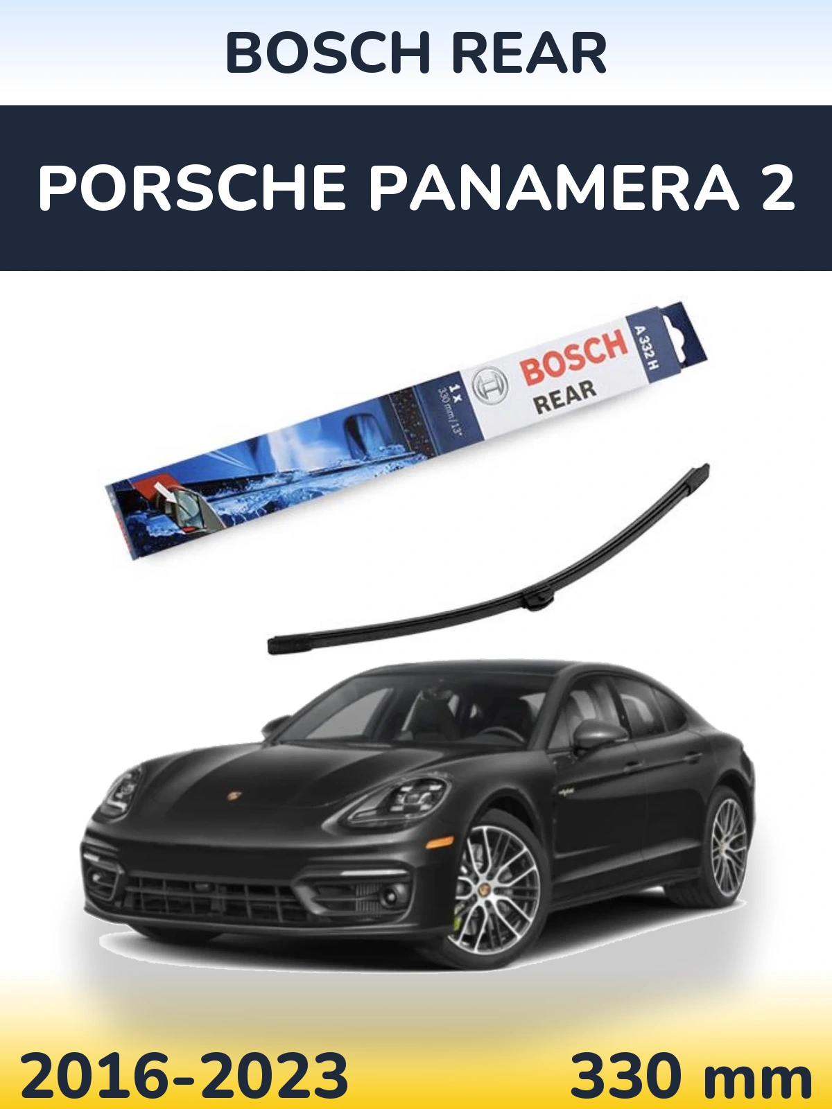 Tylna wycieraczka BOSCH Rear 330 mm do Porsche Panamera 2 2016-2023