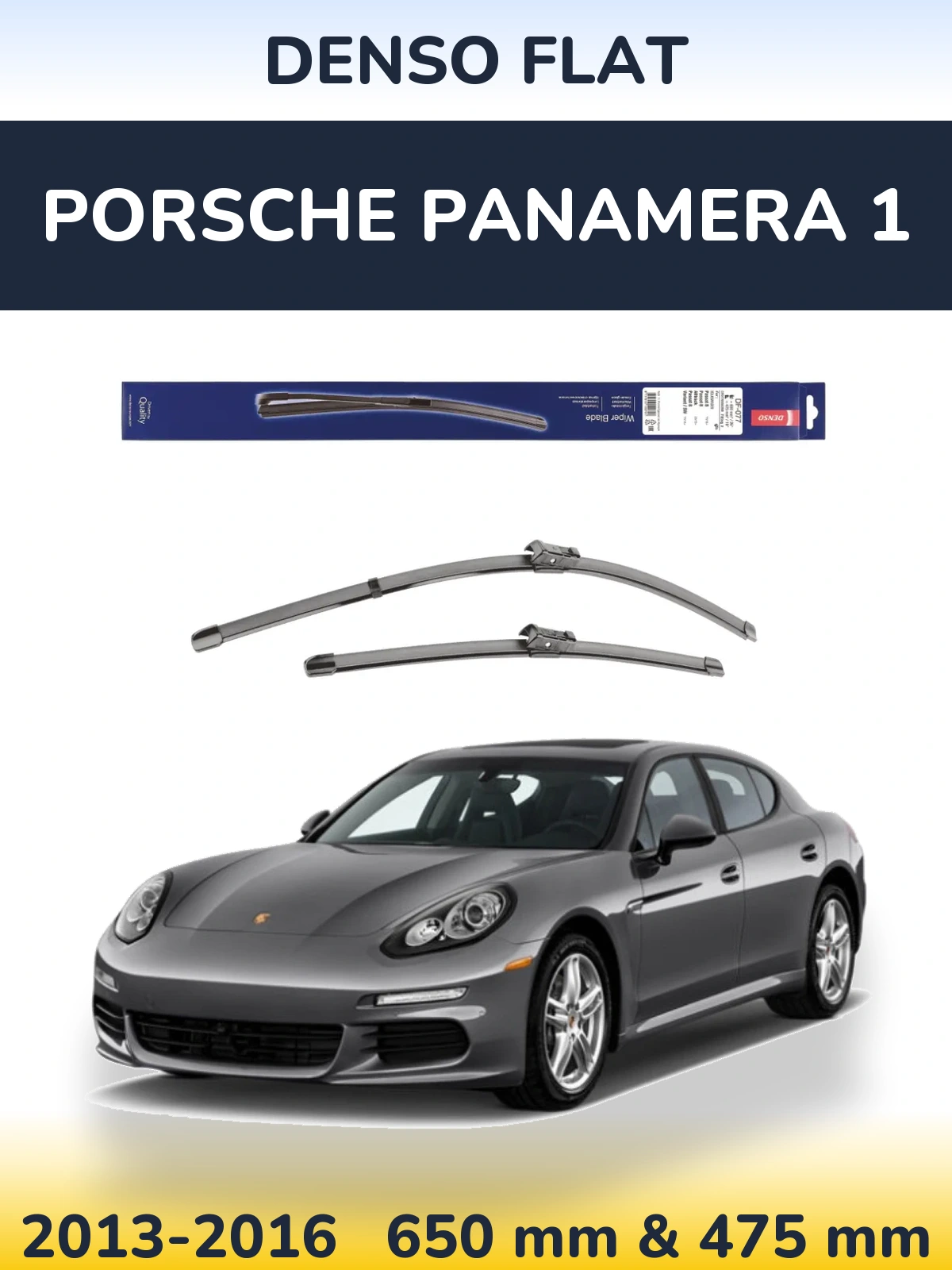 Front wiper blade set Denso Flat 650 & 475 mm for Porsche Panamera 1 2013-2016