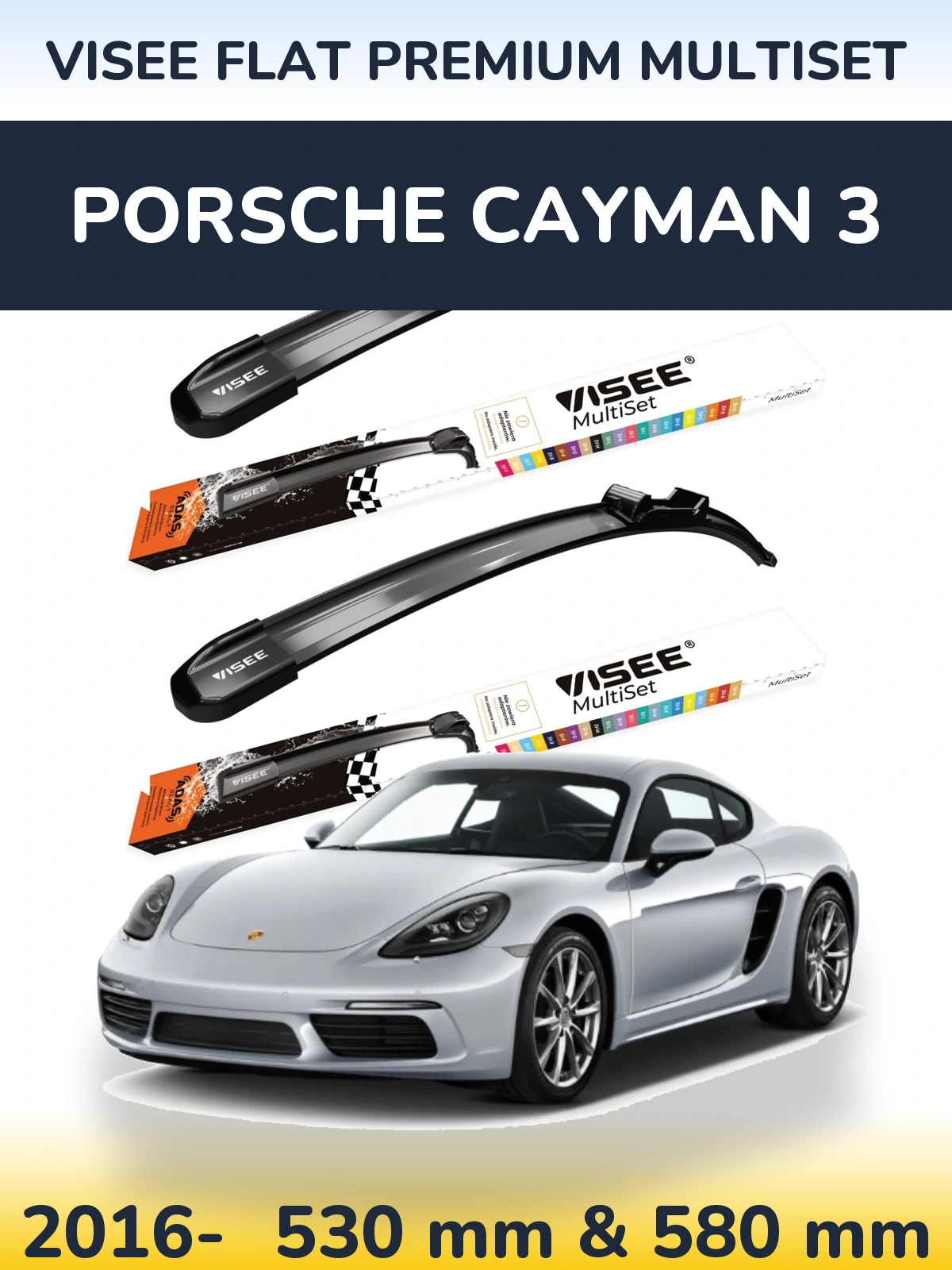 Комплект передних дворников VISEE FLAT PREMIUM MultiSet 530 & 580 мм для Porsche Cayman 3 2016-2026