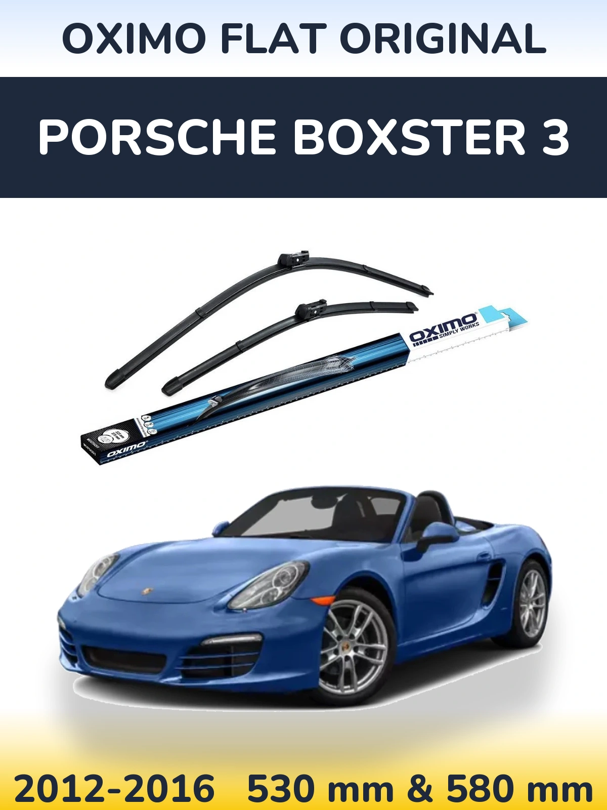 Komplet przednich wycieraczek Oximo Flat Original 530 & 580 mm do Porsche Boxster 3 2012-2016
