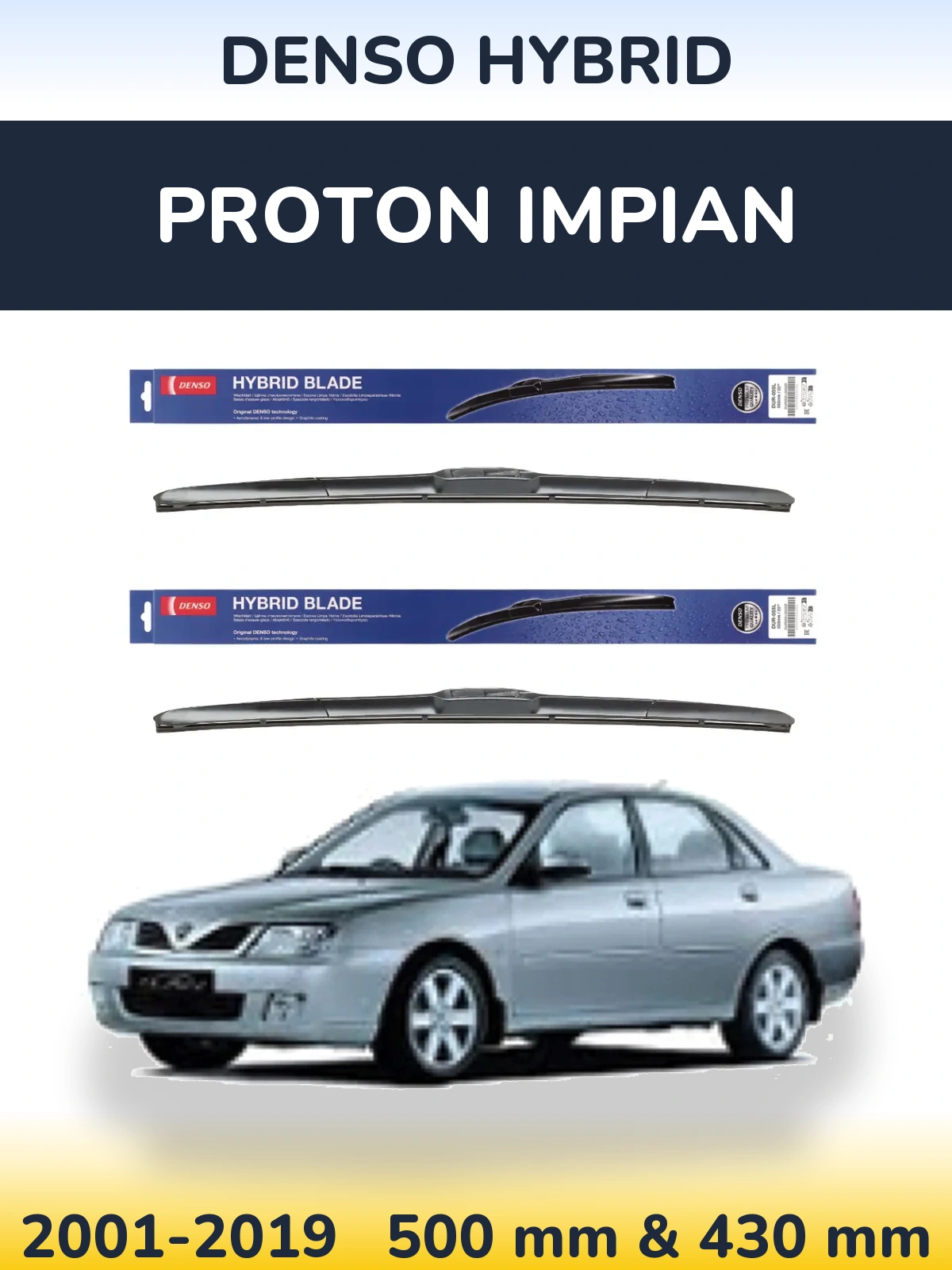 Комплект передніх щіток Denso Hybrid 500 & 430 мм для Proton Impian 2001-2019