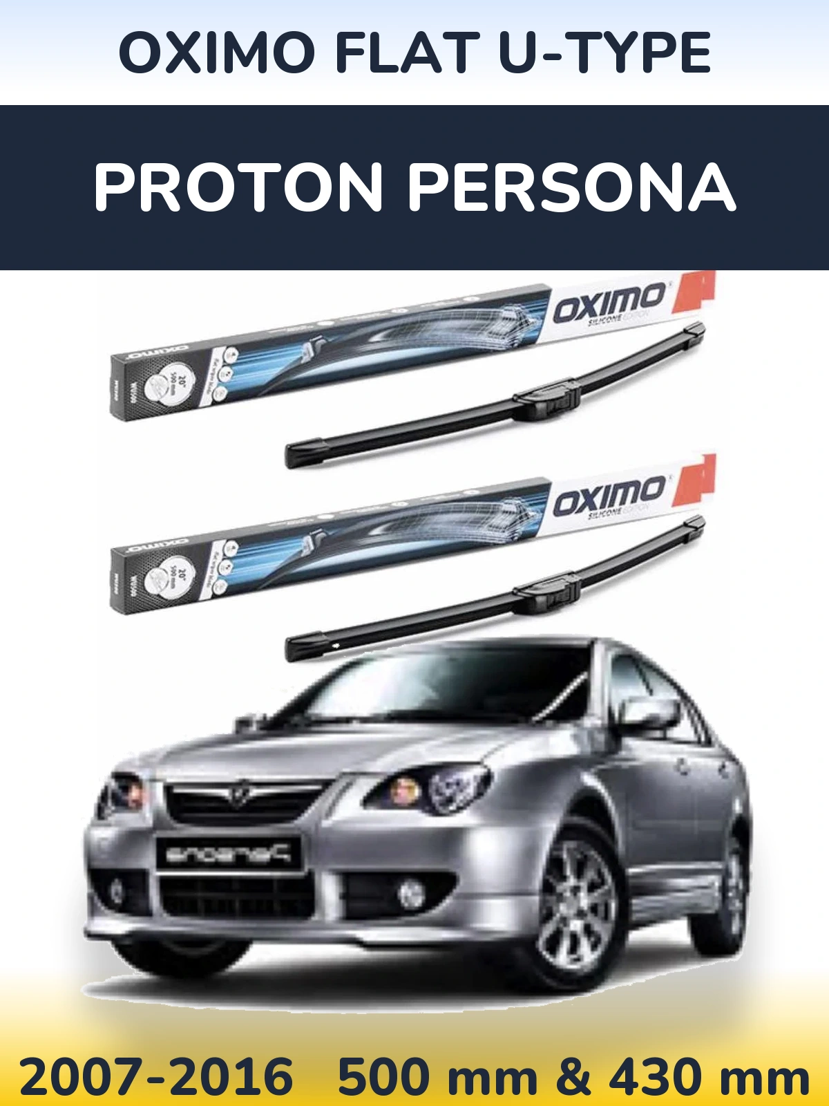 Komplet przednich wycieraczek Oximo Flat U-type 500 & 430 mm do Proton Persona 2007-2016