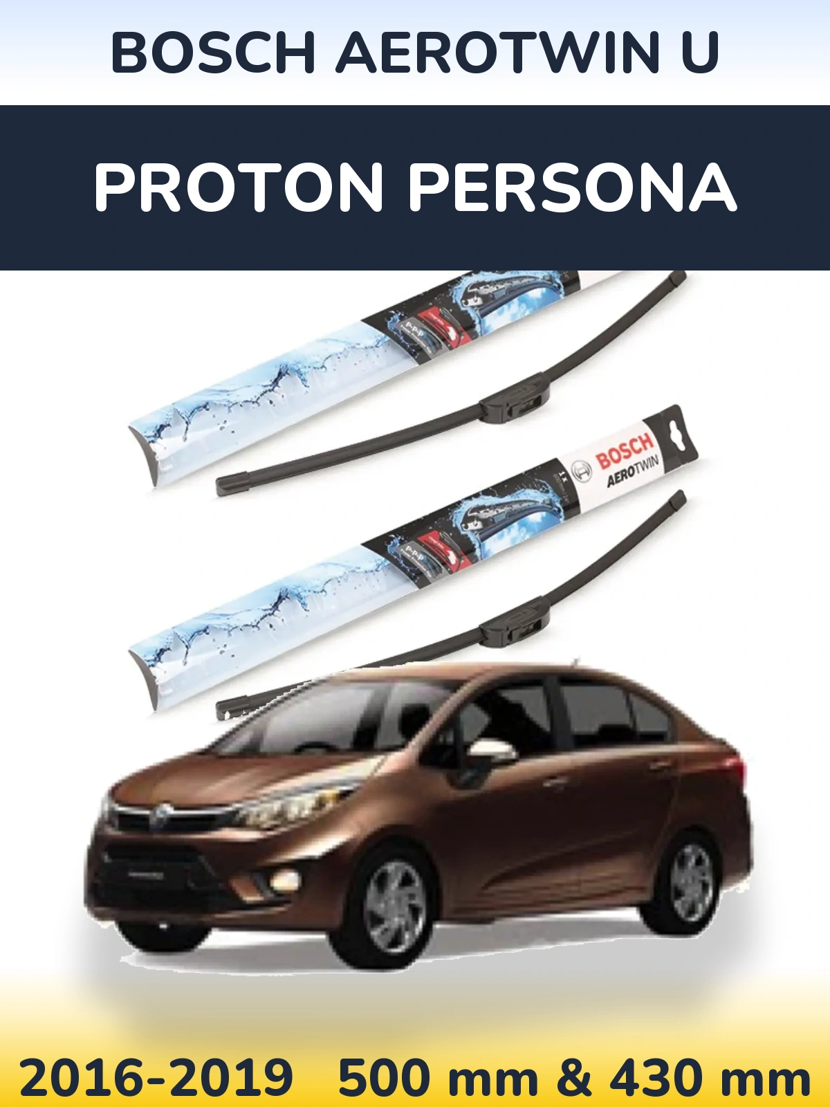 Komplet przednich wycieraczek BOSCH AeroTwin U 500 & 430 mm do Proton Persona 2016-2019