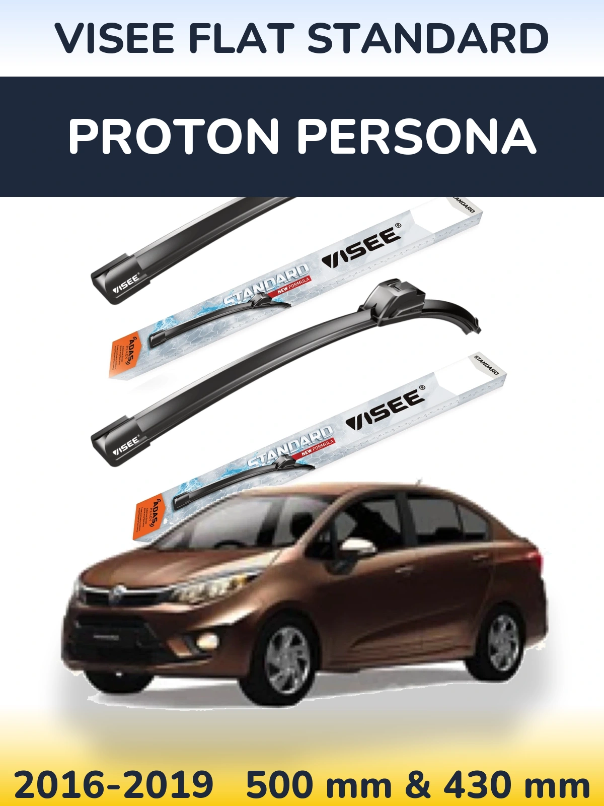 Komplet przednich wycieraczek VISEE FLAT STANDARD 500 & 430 mm do Proton Persona 2016-2019