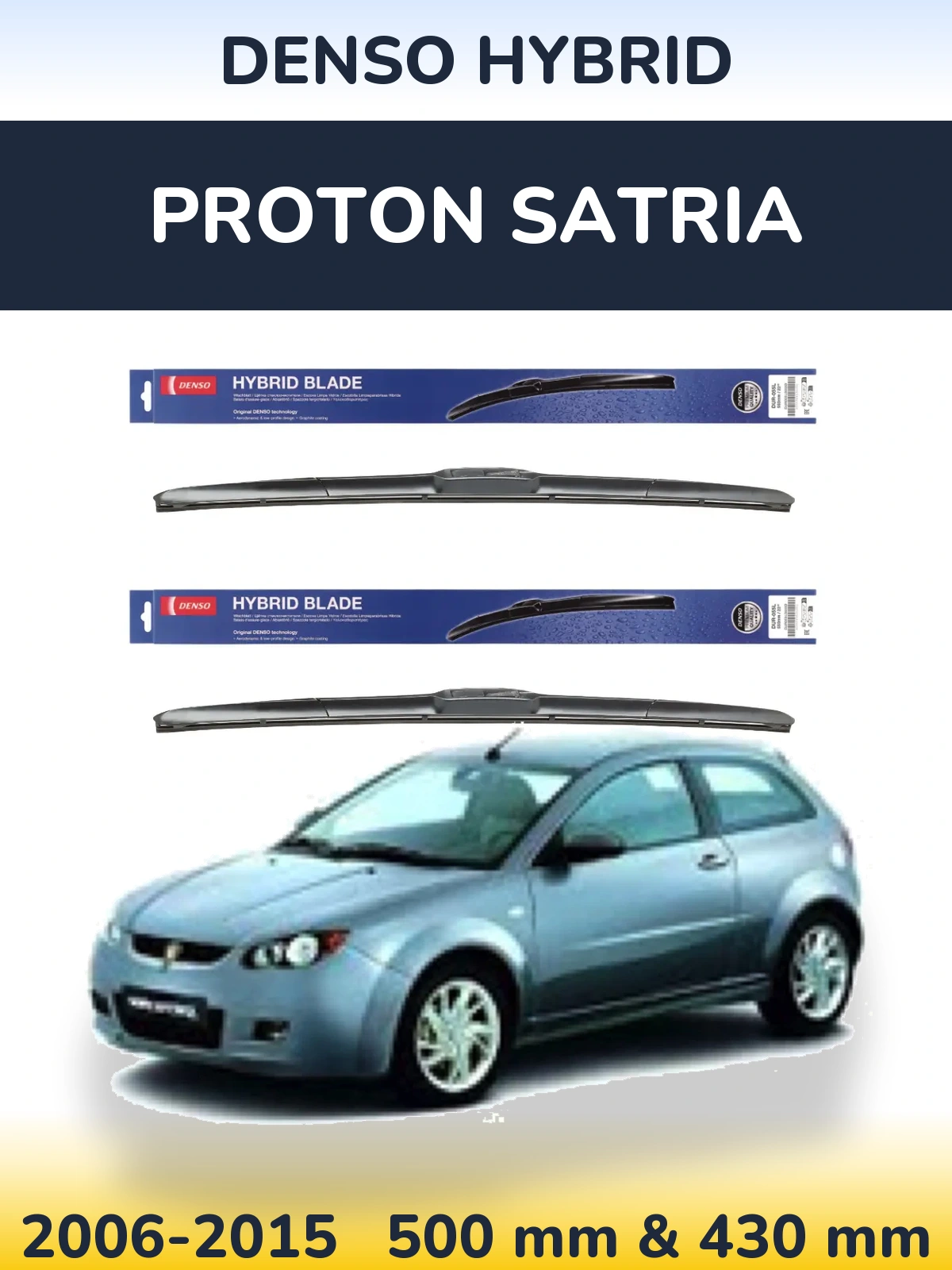 Front wiper blade set Denso Hybrid 500 & 430 mm for Proton Satria 2006-2015