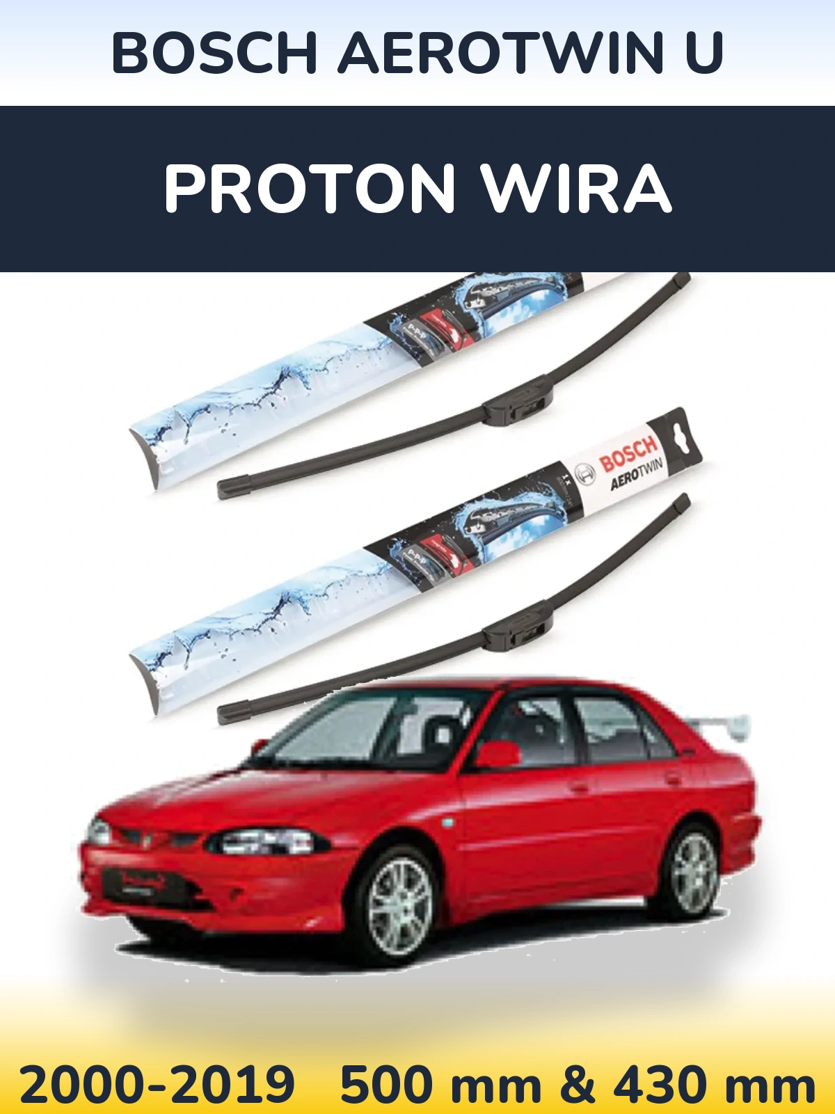 Комплект передніх щіток BOSCH AeroTwin U 500 & 430 мм для Proton Wira 2000-2019