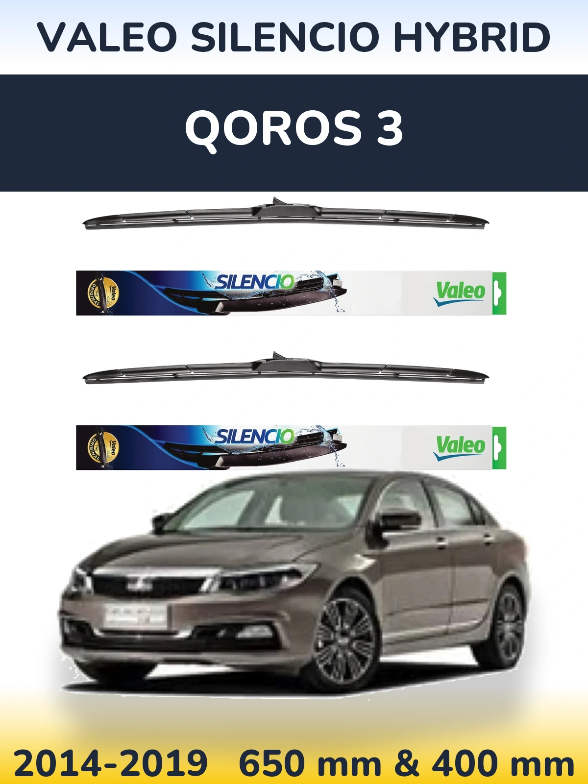 Komplet przednich wycieraczek Valeo Silencio Hybrid 650 & 400 mm do Qoros 3 2014-2019