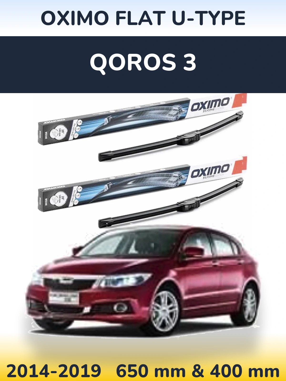 Komplet przednich wycieraczek Oximo Flat U-type 650 & 400 mm do Qoros 3 2014-2019