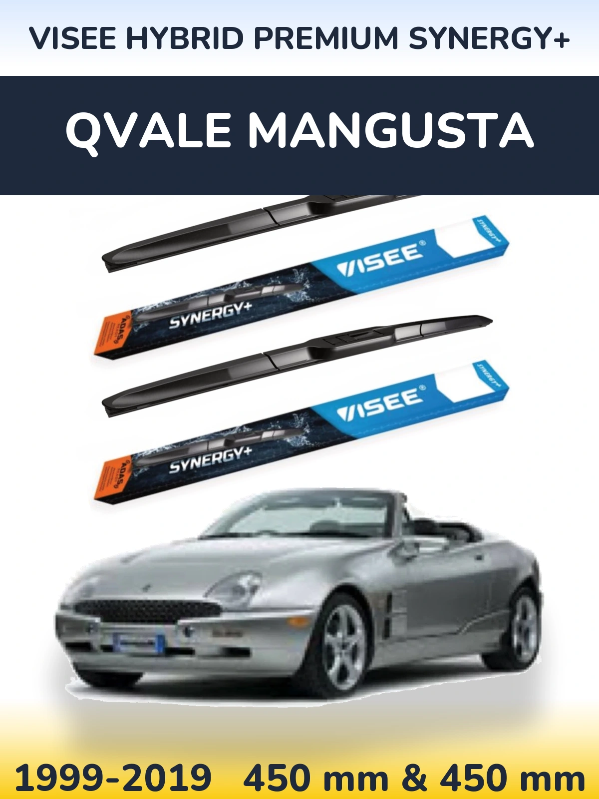 Front wiper blade set VISEE HYBRID PREMIUM SYNERGY+ 450 & 450 mm for Qvale Mangusta 1999-2019