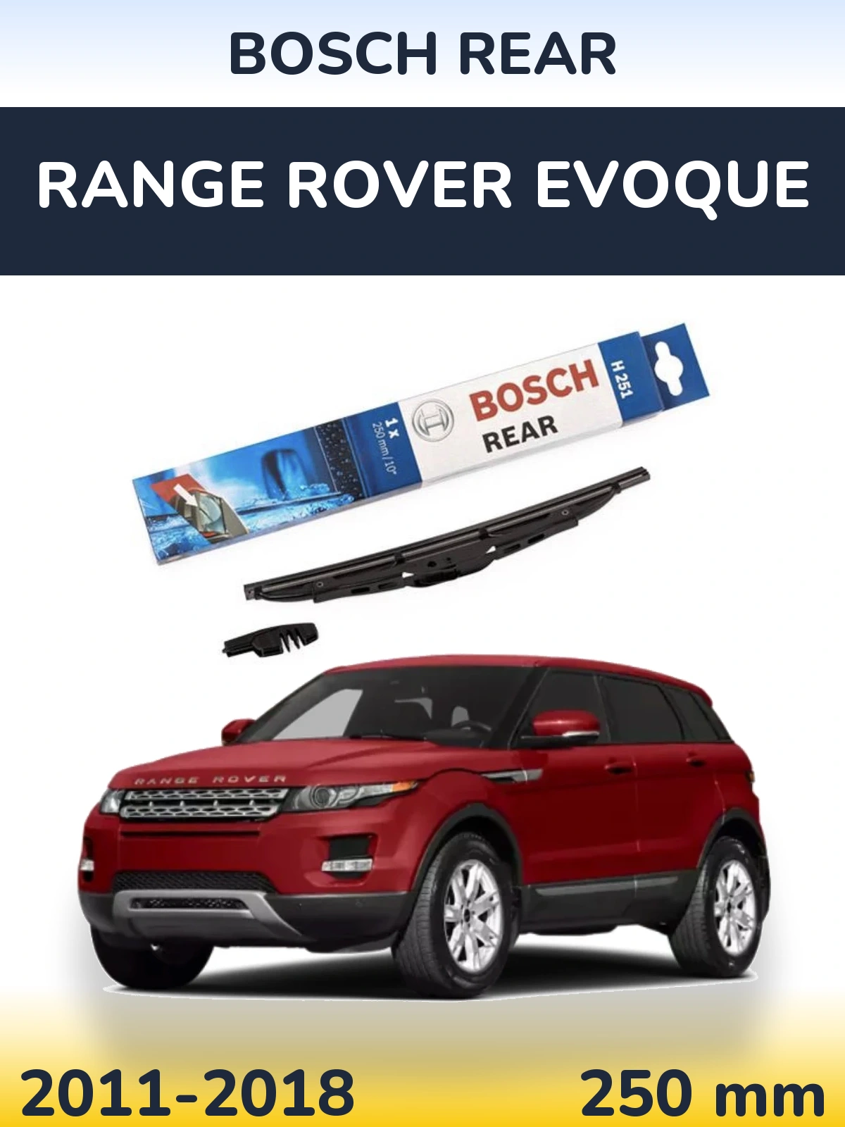 Tylna wycieraczka BOSCH Rear 250 mm do Range Rover Evoque 2011-2018