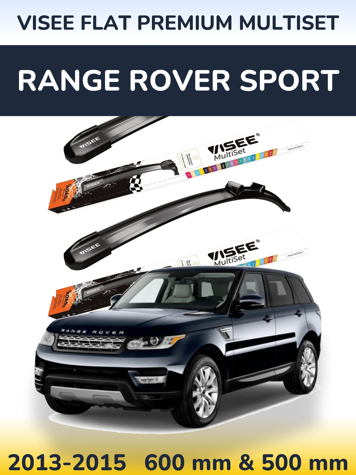 Komplet przednich wycieraczek VISEE FLAT PREMIUM MultiSet 600 & 500 mm do Range Rover Sport 2013-2015