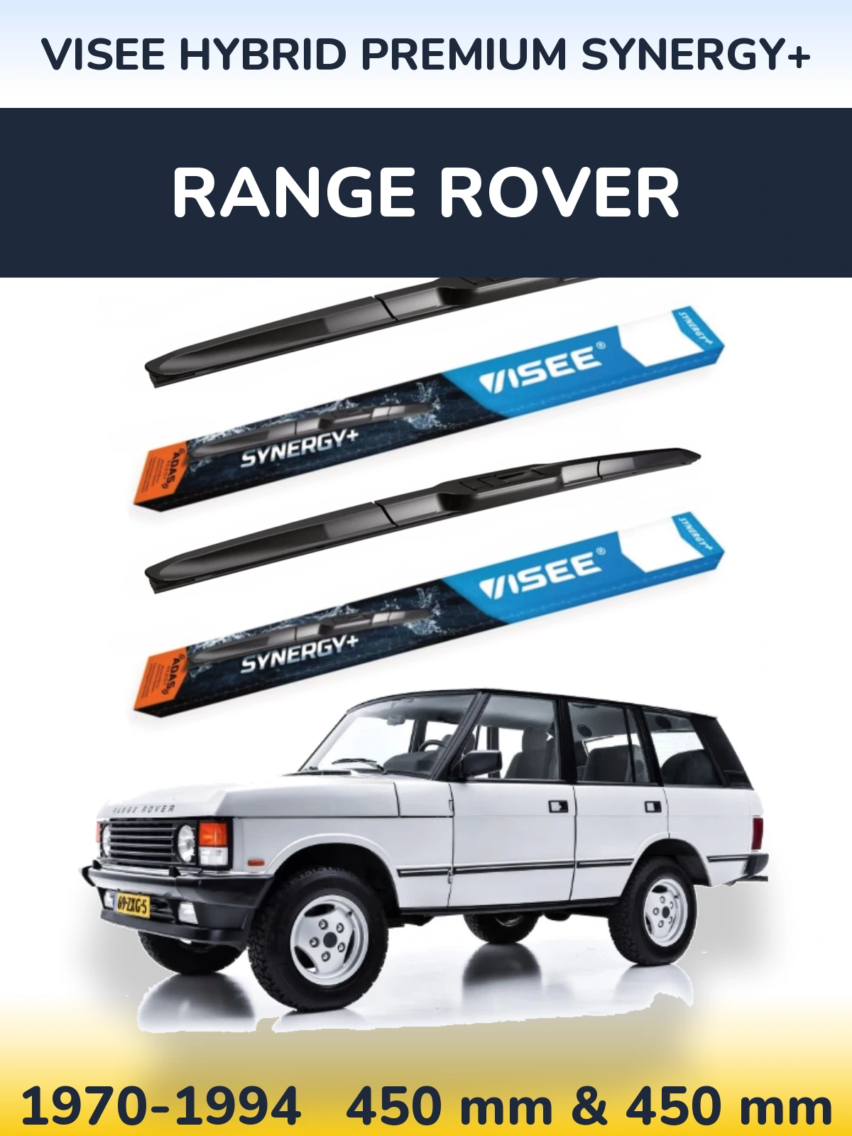 Komplet przednich wycieraczek VISEE HYBRID PREMIUM SYNERGY+ 450 & 450 mm do Range Rover  1970-1994