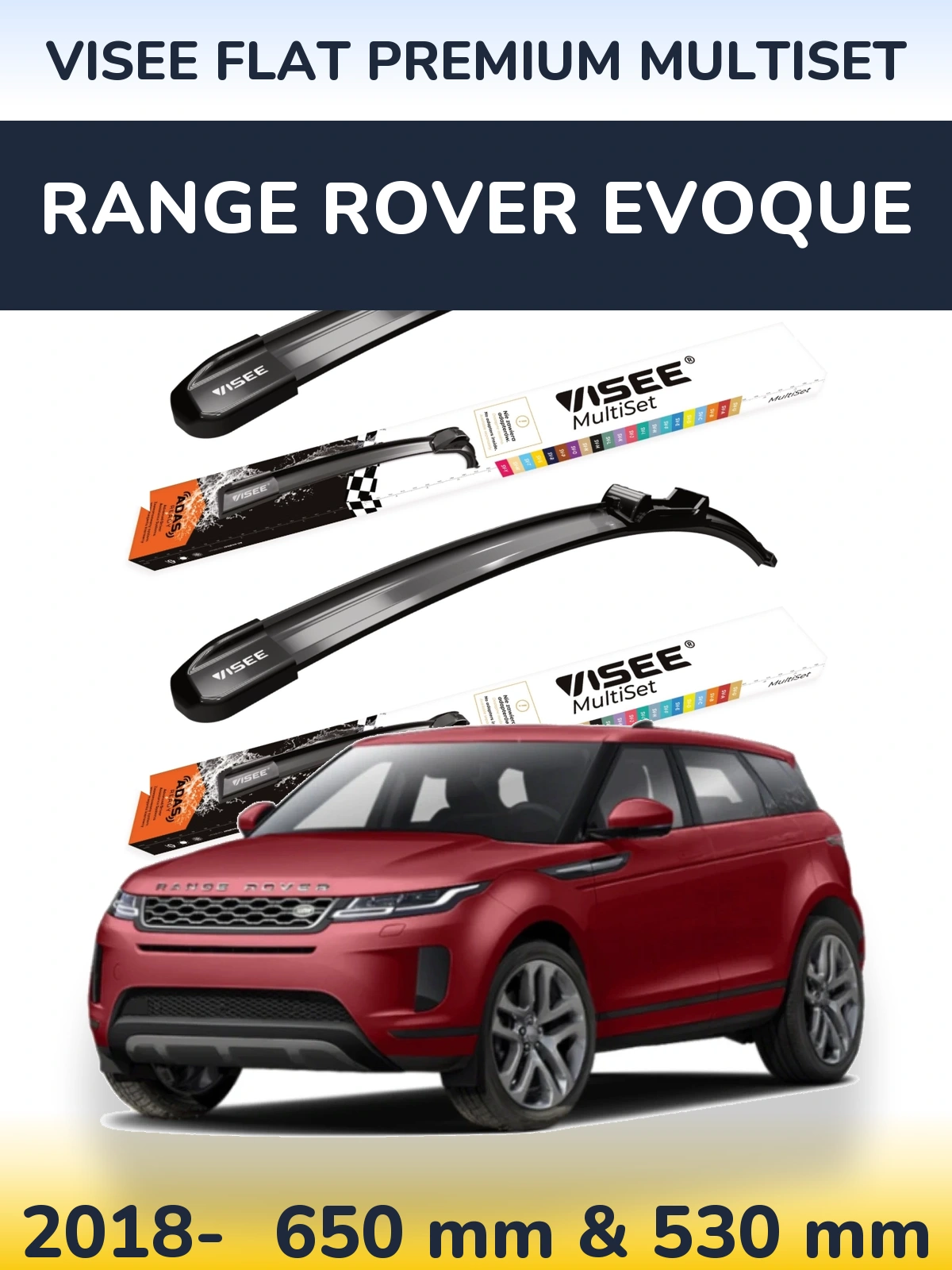 Front wiper blade set VISEE FLAT PREMIUM MultiSet 650 & 530 mm for Range Rover Evoque 2018-2026