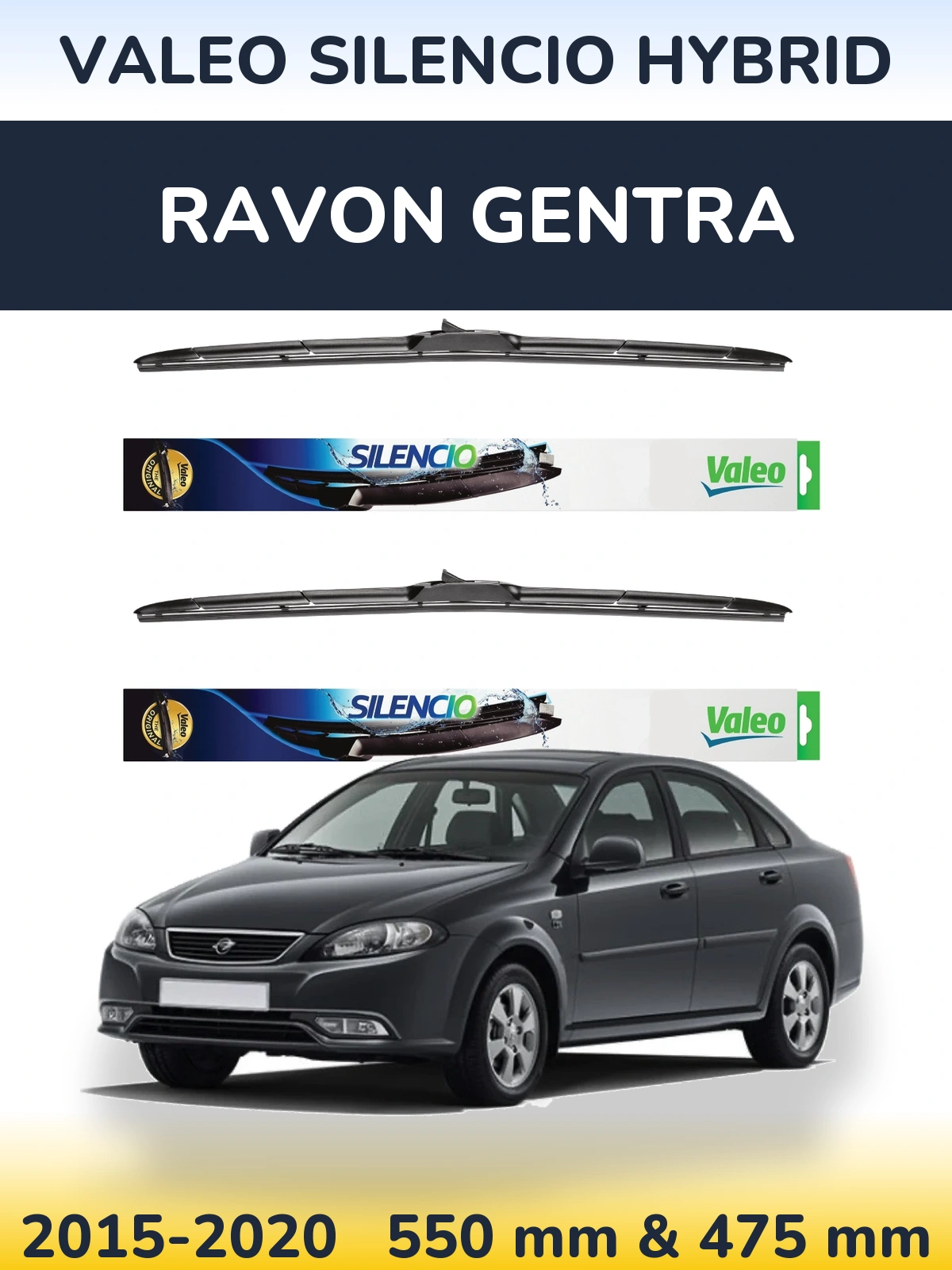 Komplet przednich wycieraczek Valeo Silencio Hybrid 550 & 475 mm do Ravon Gentra 2015-2020